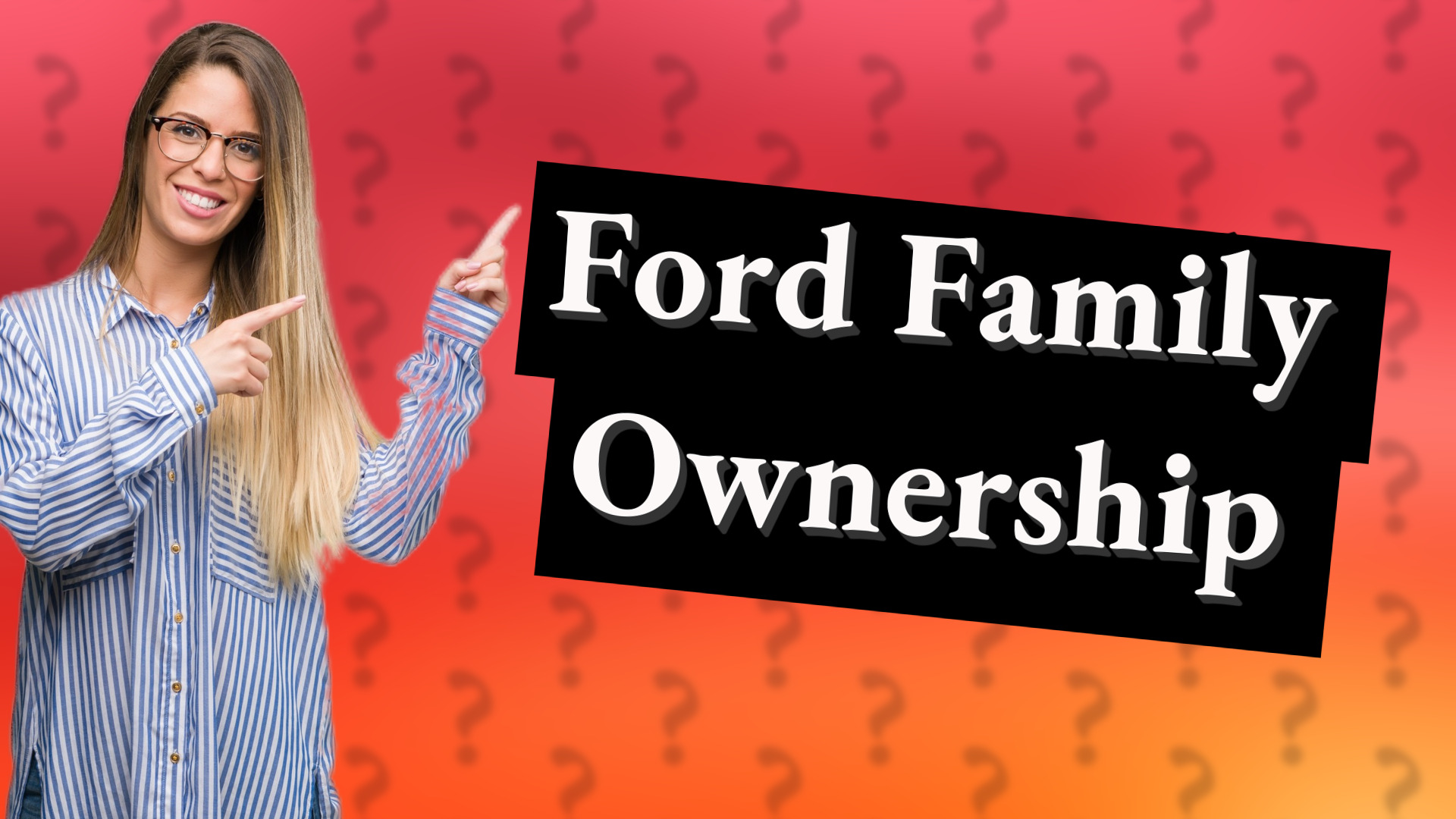 Ford Family Ownership