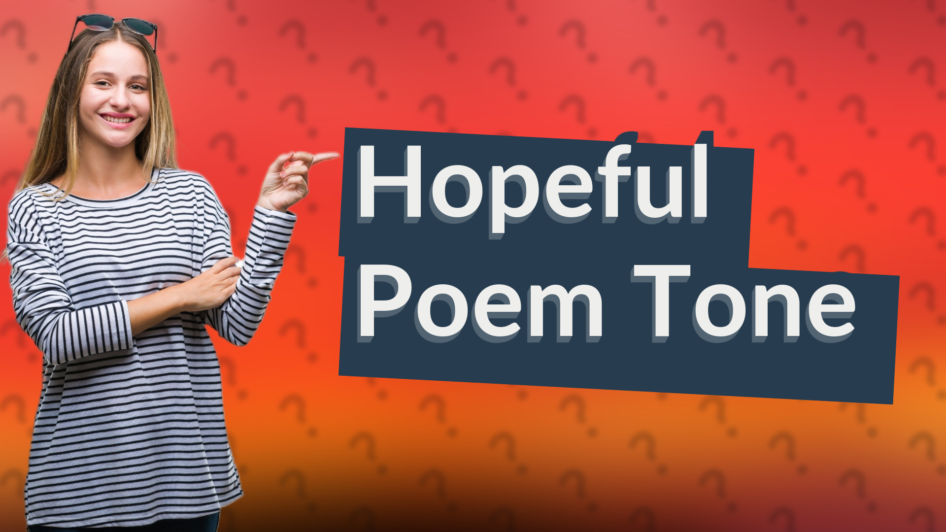 Hopeful Poem Tone