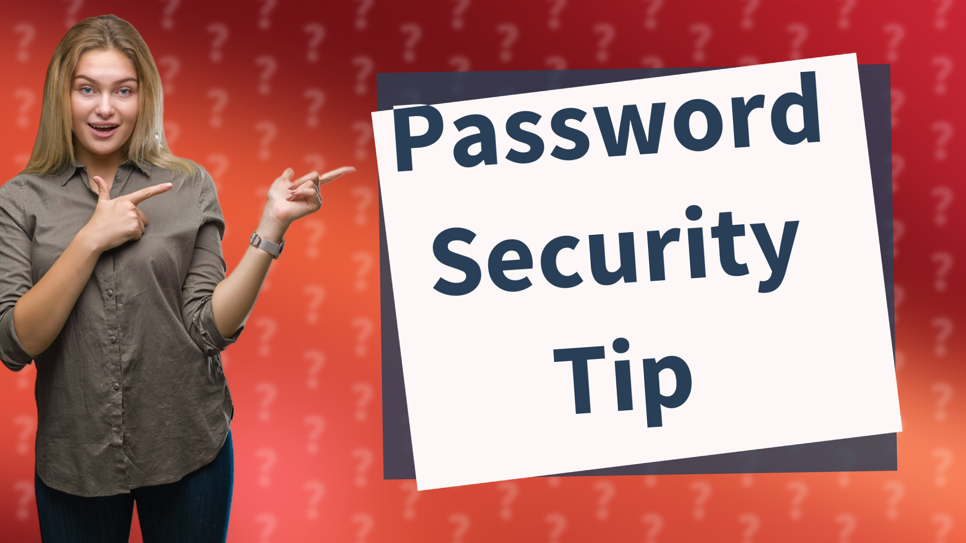 Password Security Tip
