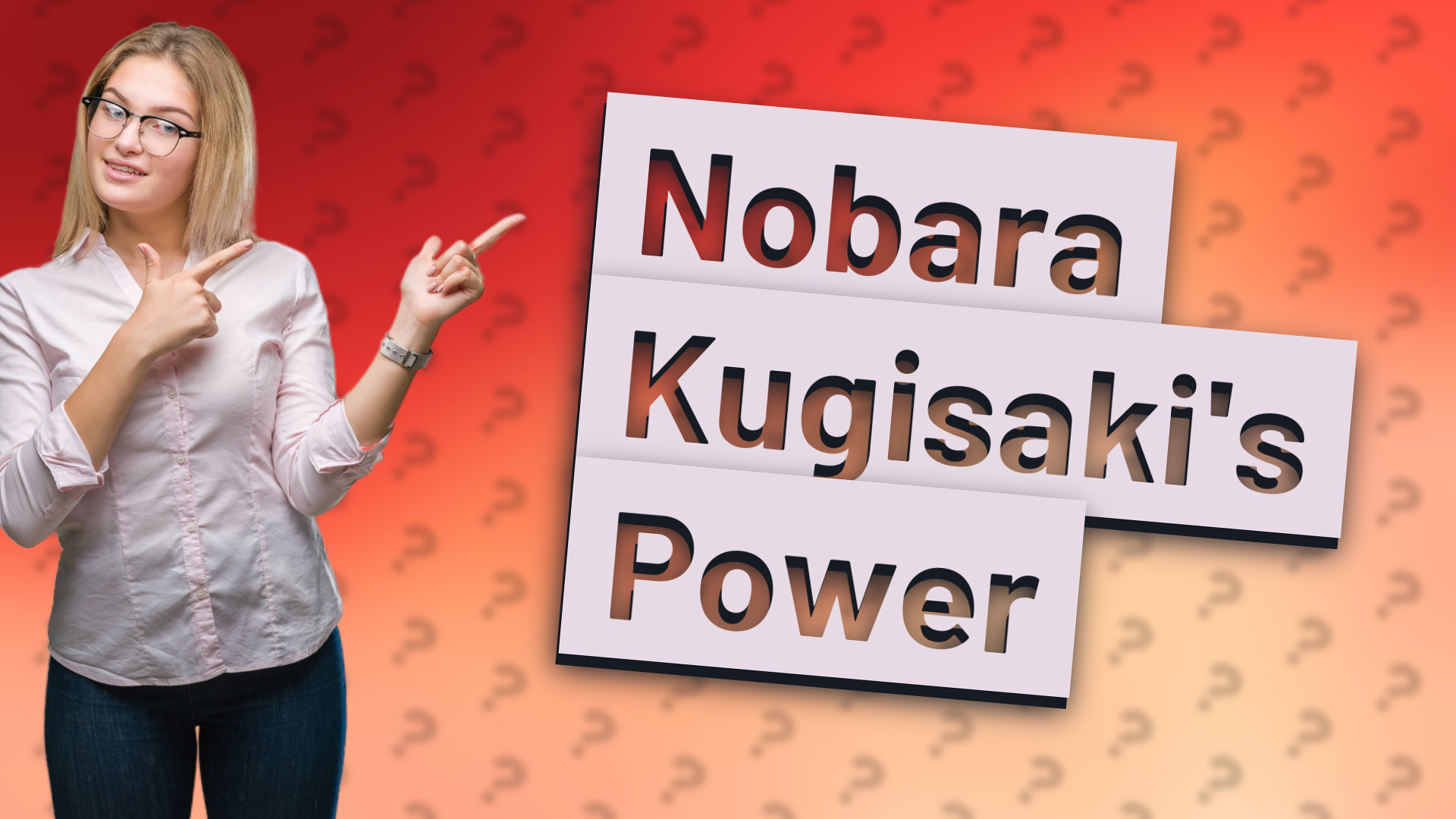 Nobara Kugisaki's Power