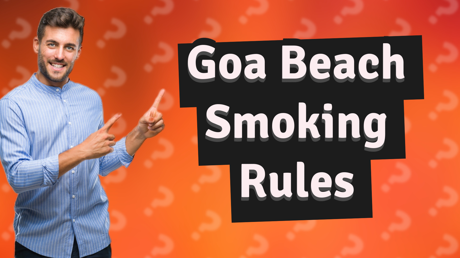 Goa Beach Smoking Rules