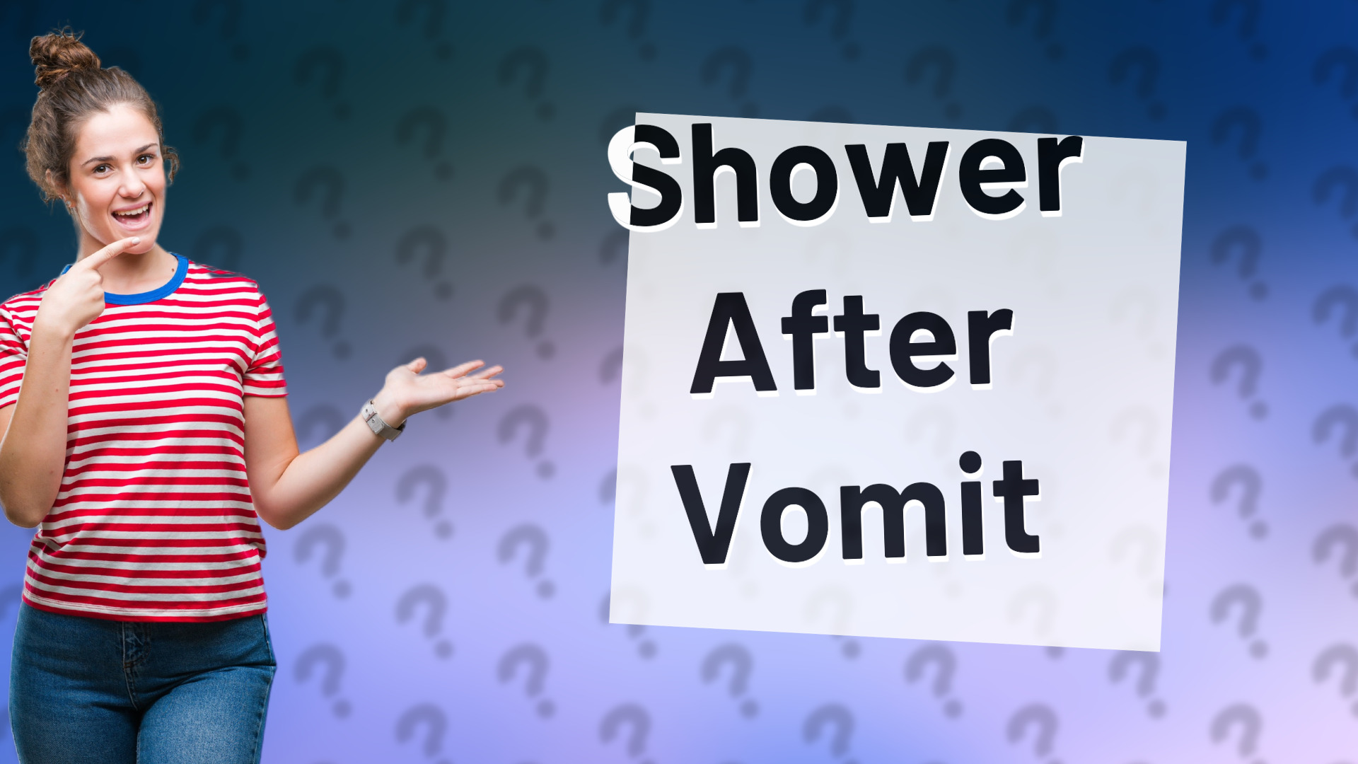 Shower After Vomit