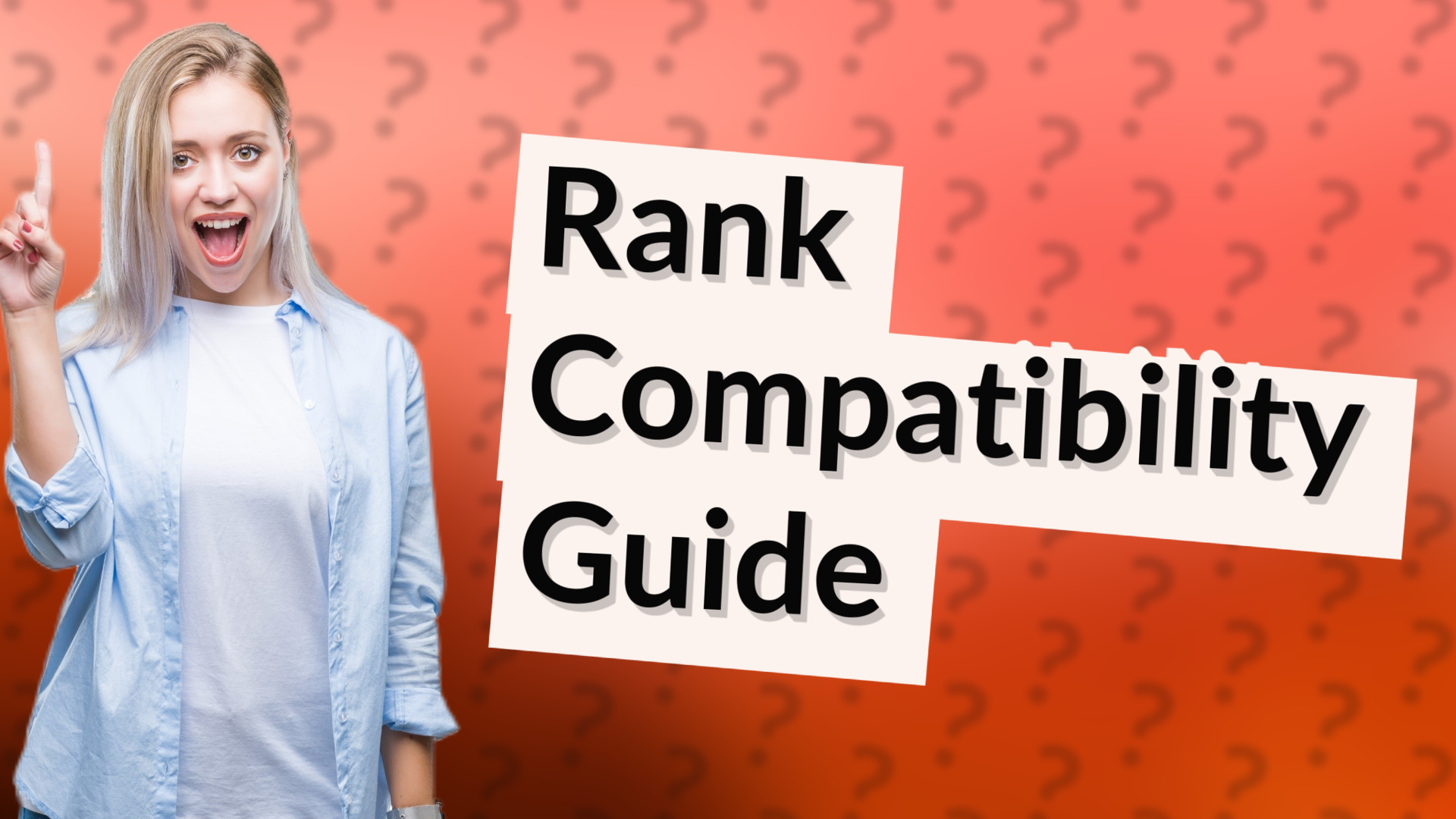 Rank Compatibility Guide