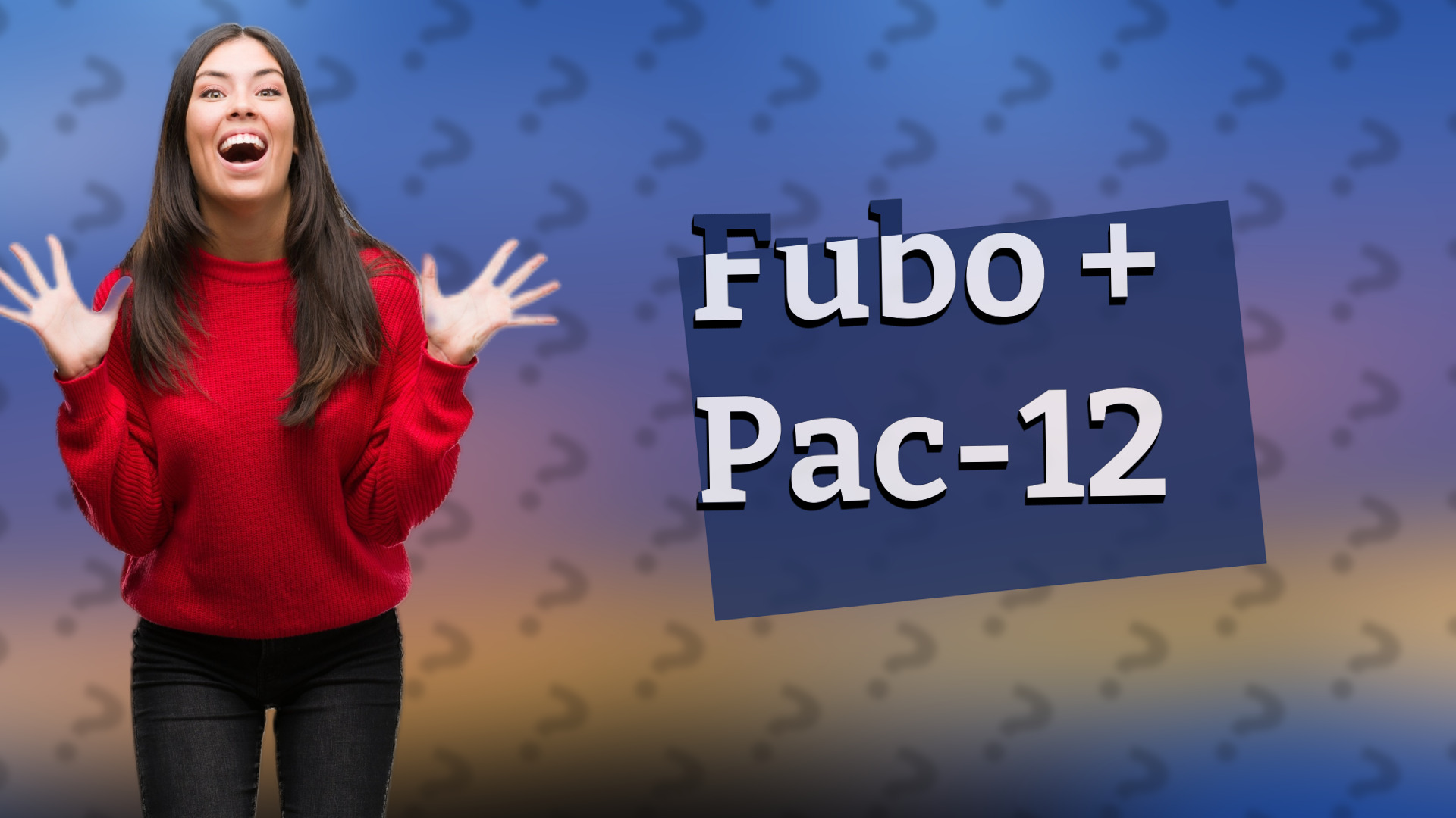 Fubo + Pac-12
