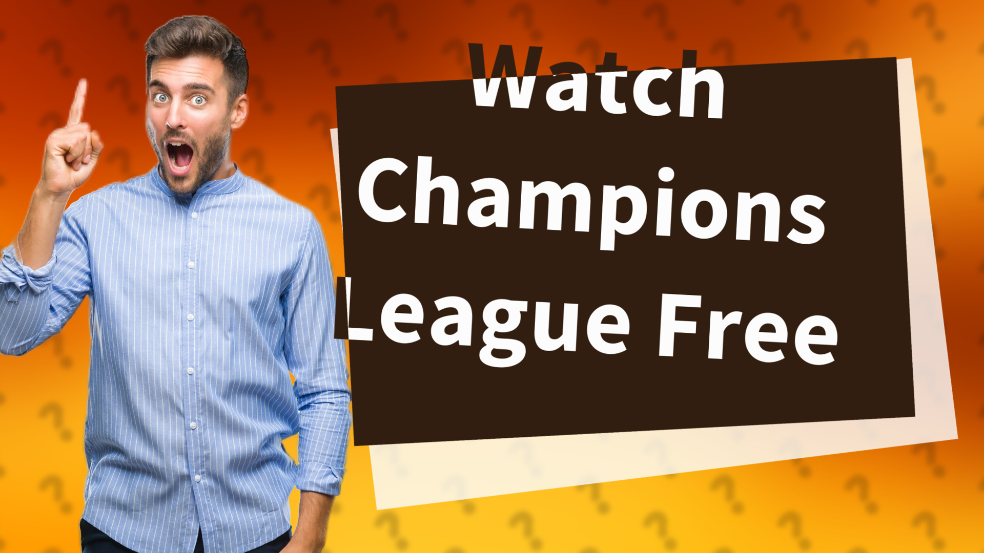 Watch Champions League Free