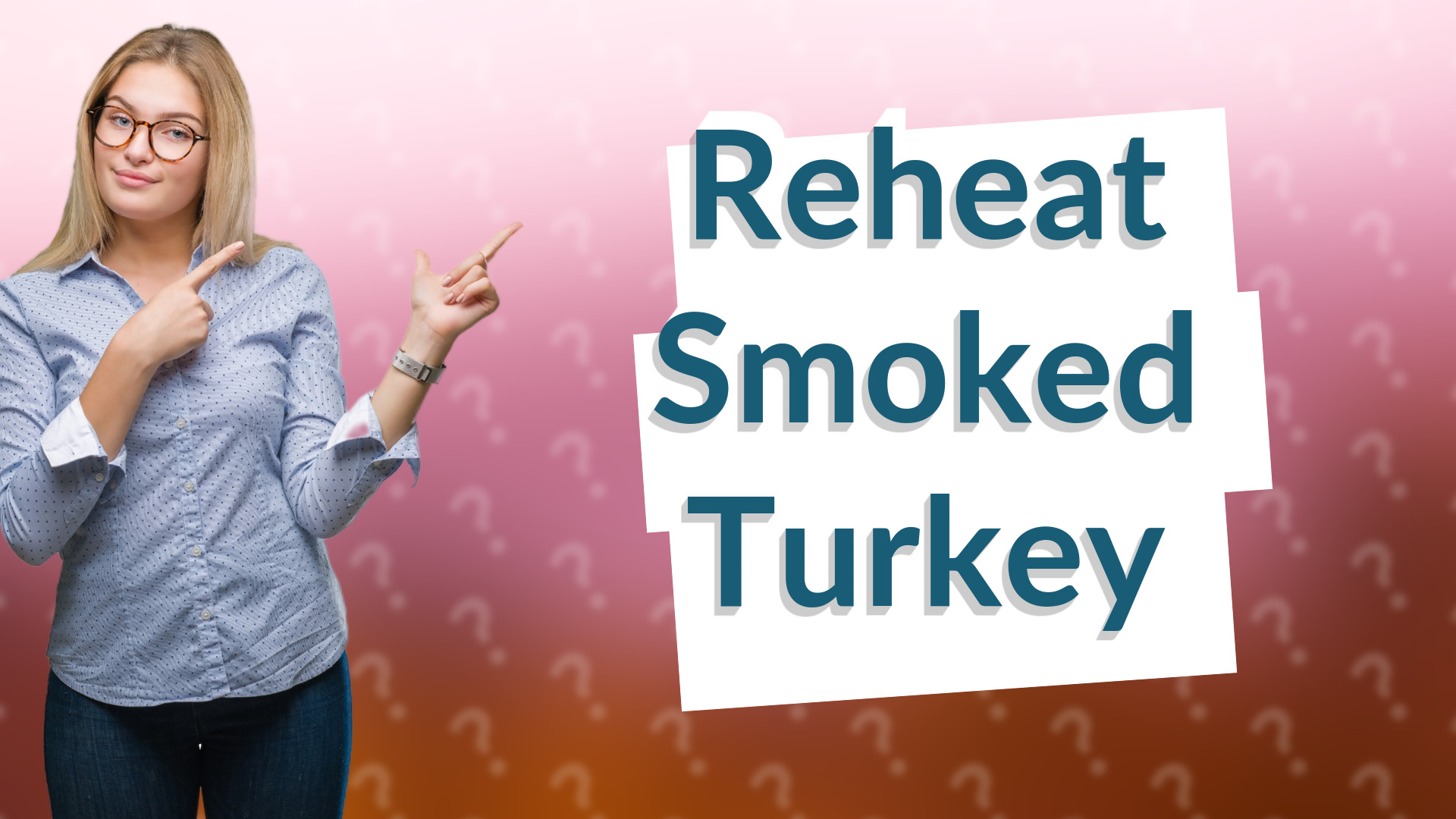 Reheat Smoked Turkey