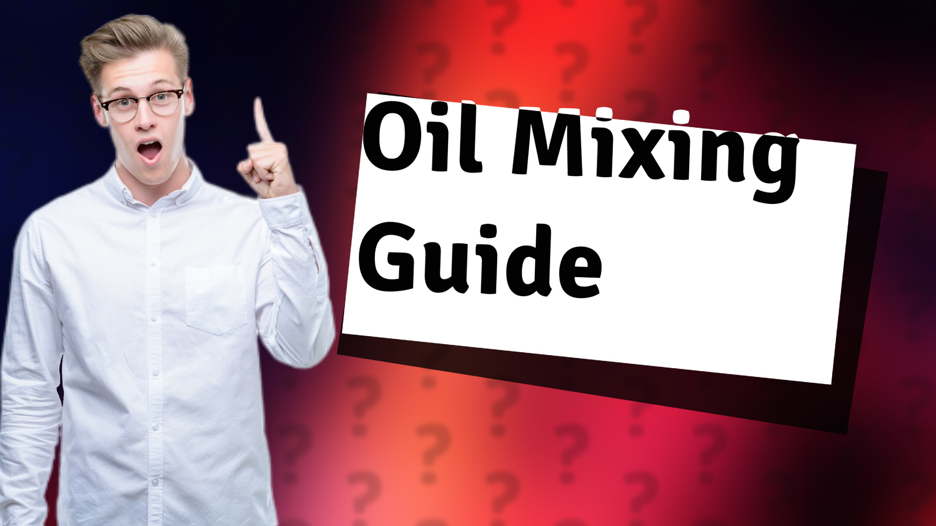 Oil Mixing Guide
