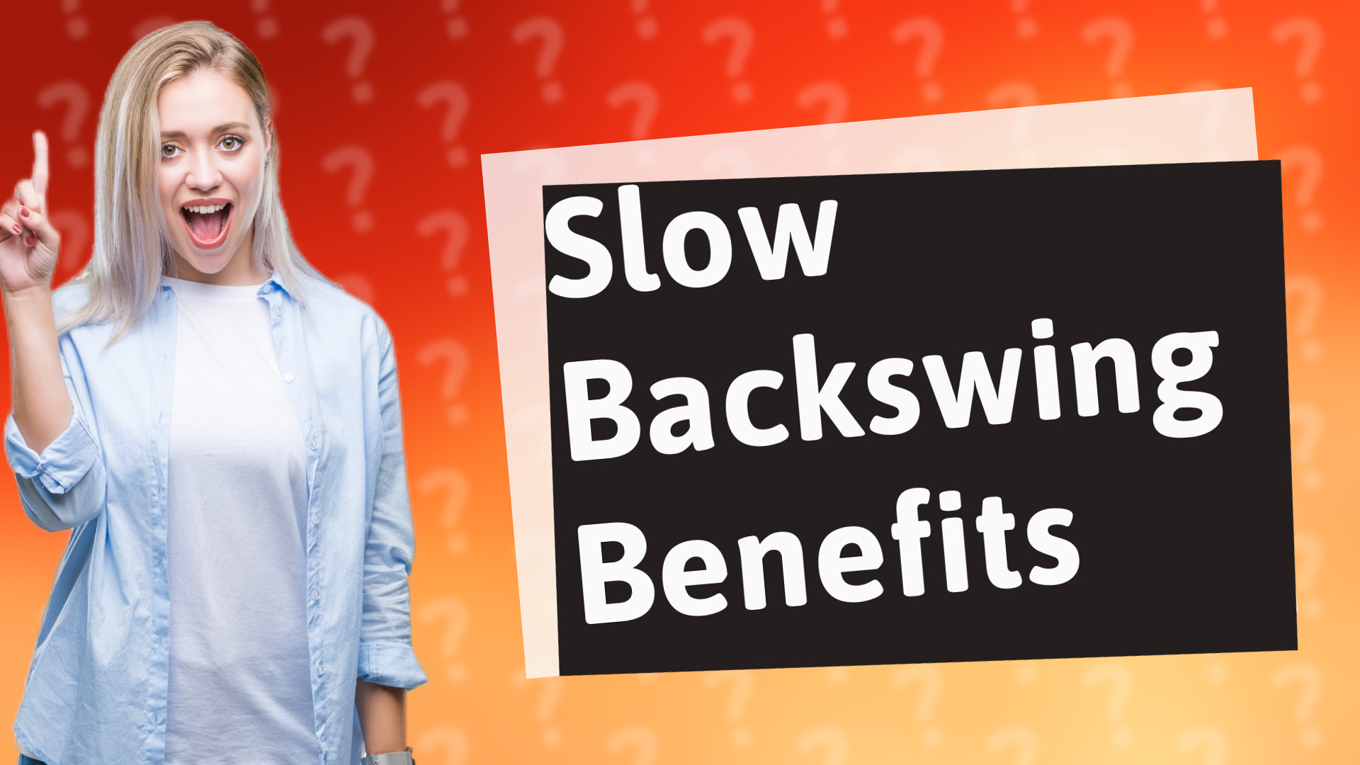 Slow Backswing Benefits