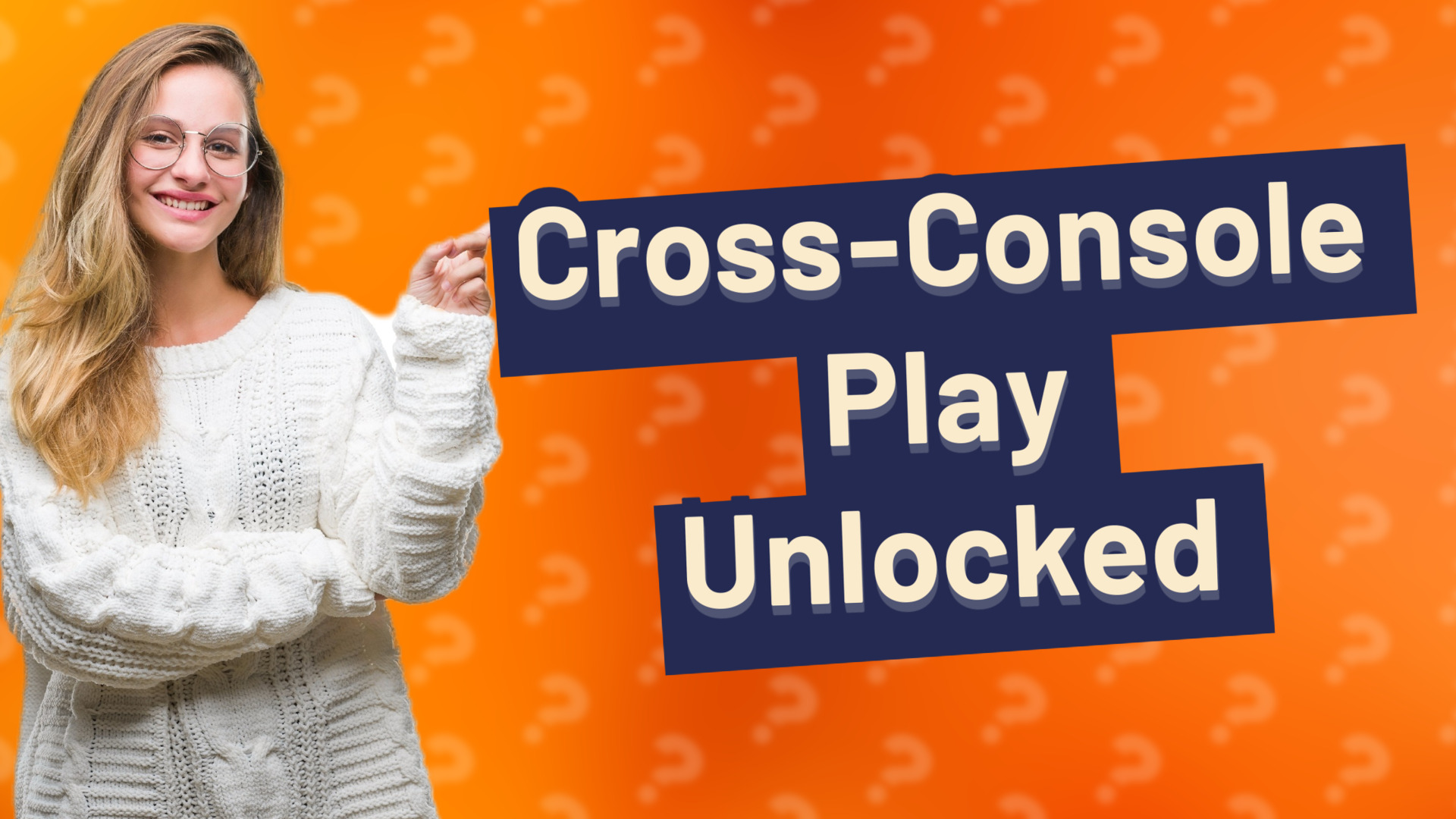 Cross-Console Play Unlocked