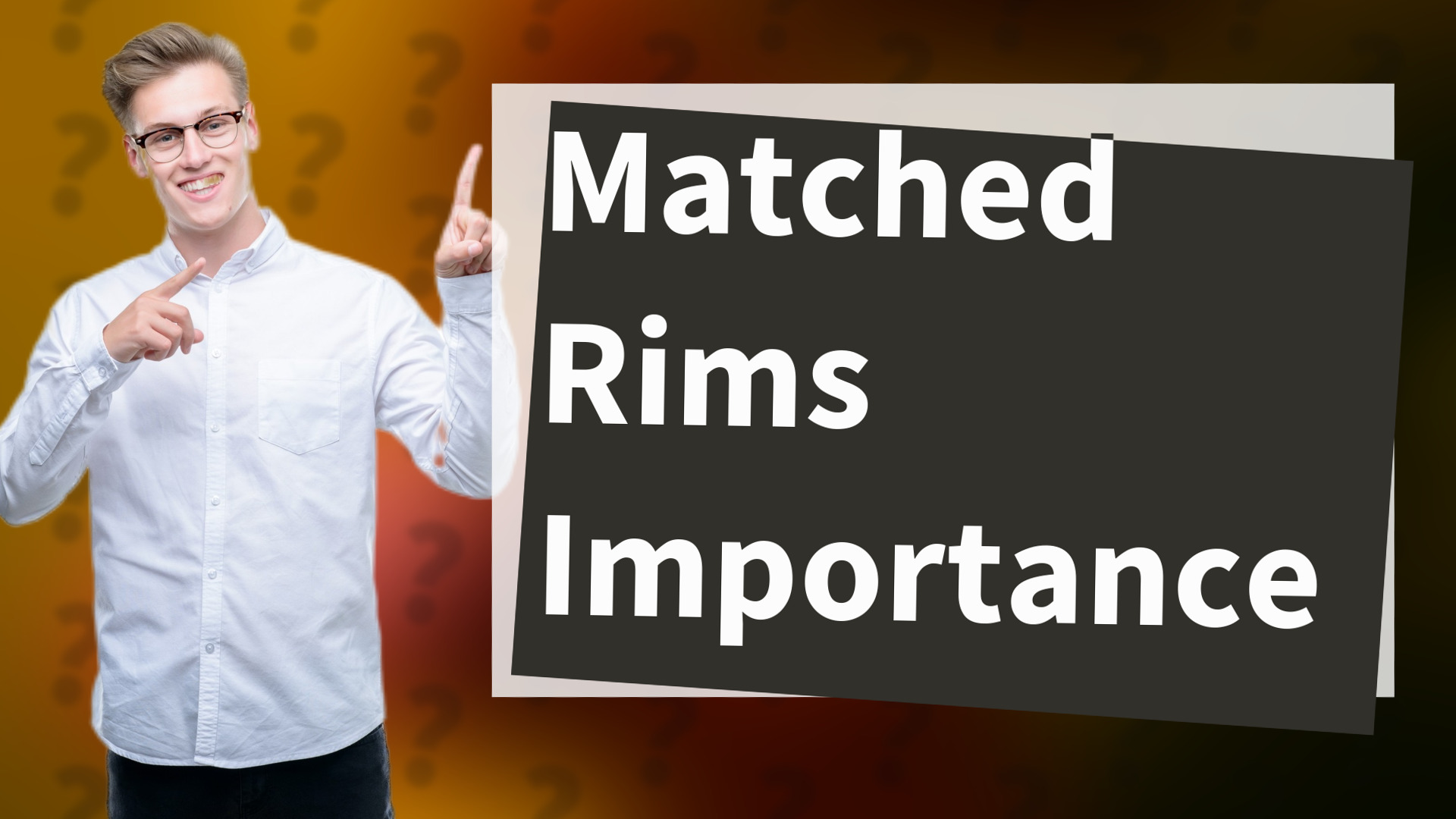 Matched Rims Importance