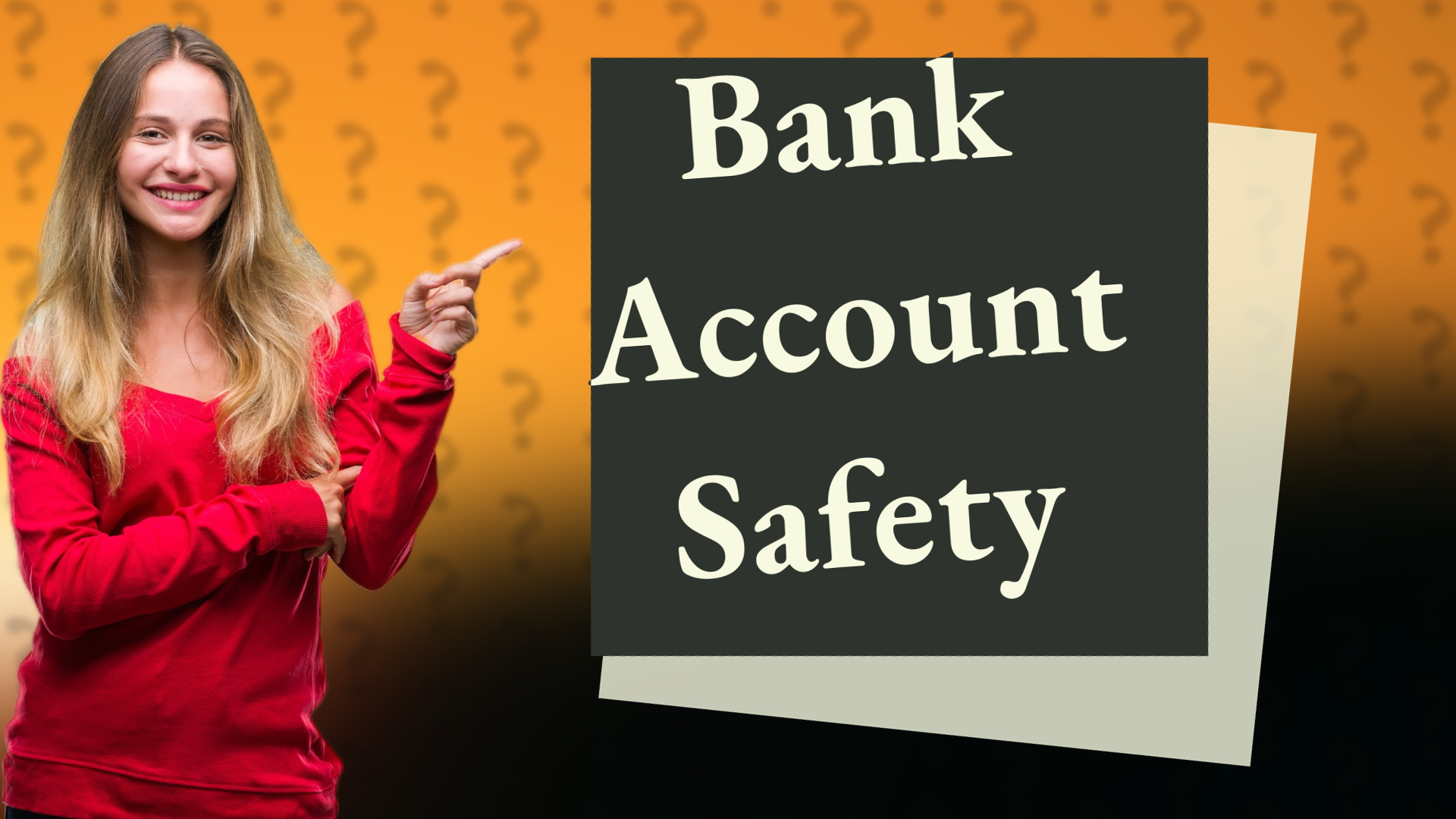 Bank Account Safety