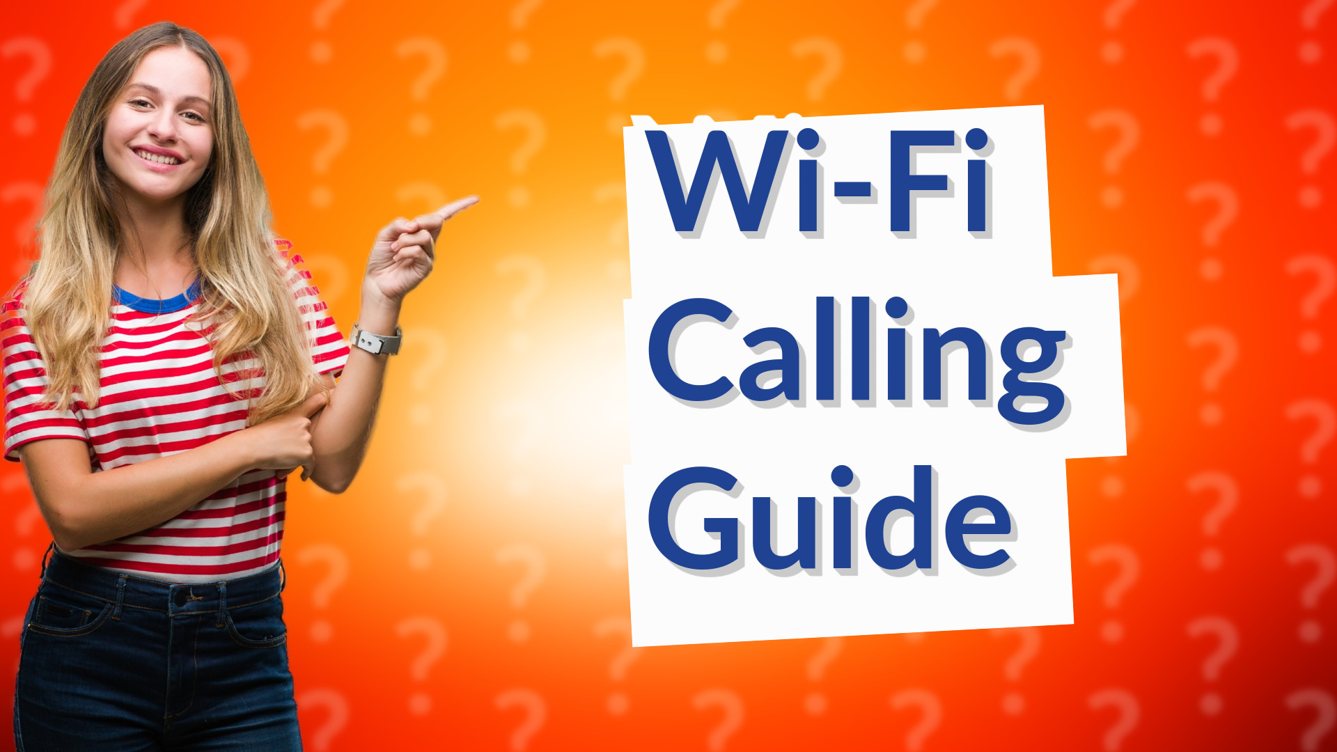 Wi-Fi Calling Guide