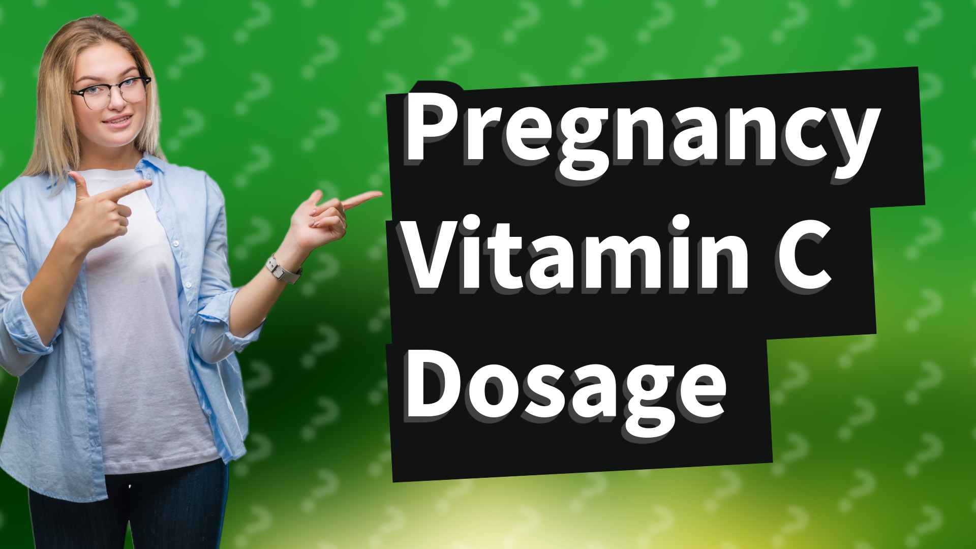 Pregnancy Vitamin C Dosage