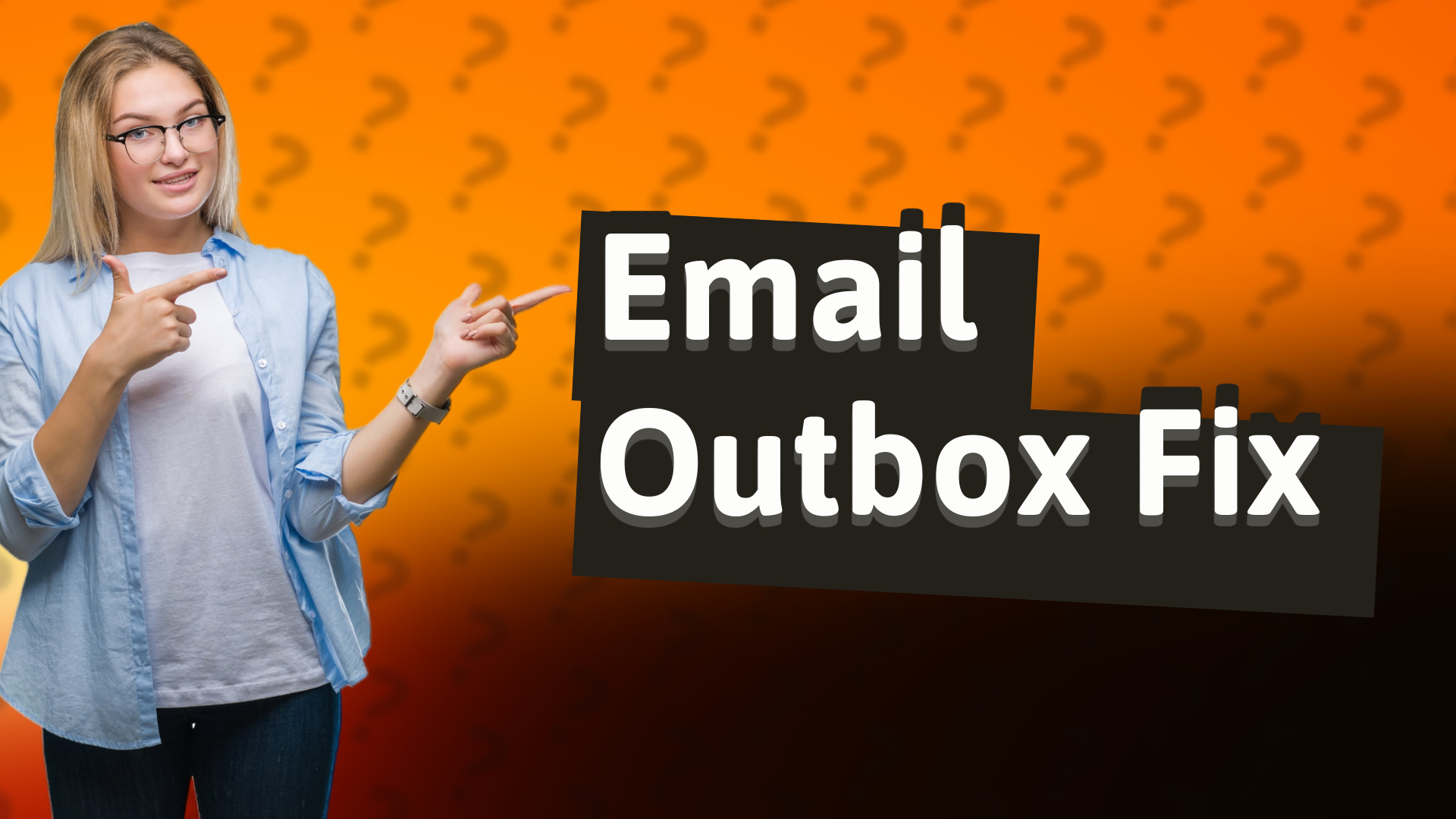 Email Outbox Fix