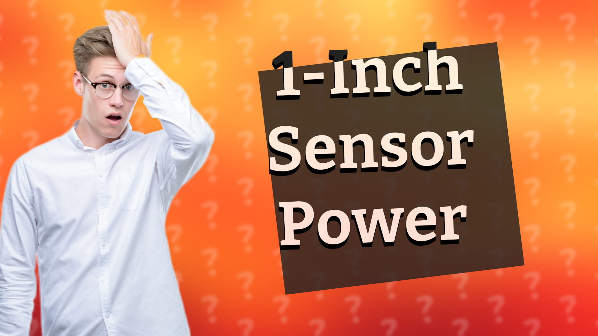 1-Inch Sensor Power