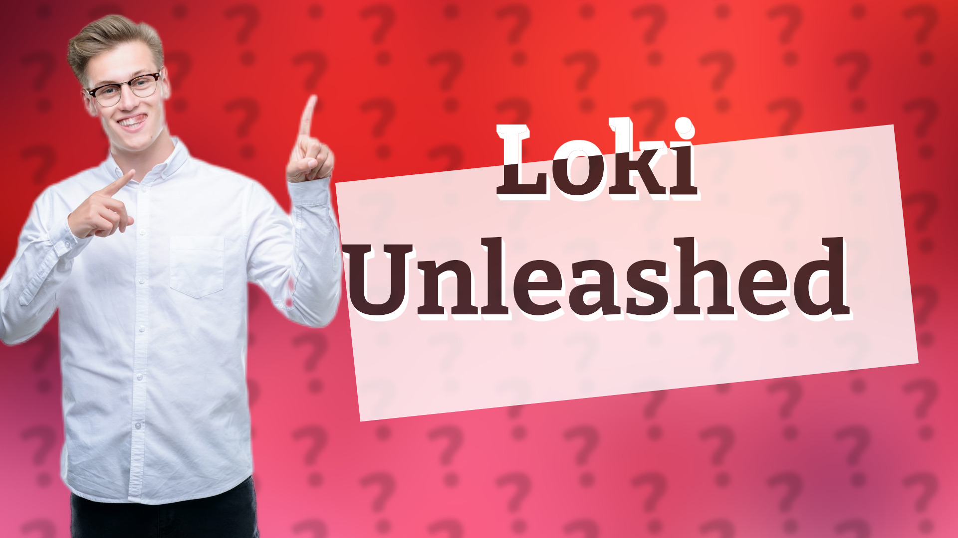 Loki Unleashed