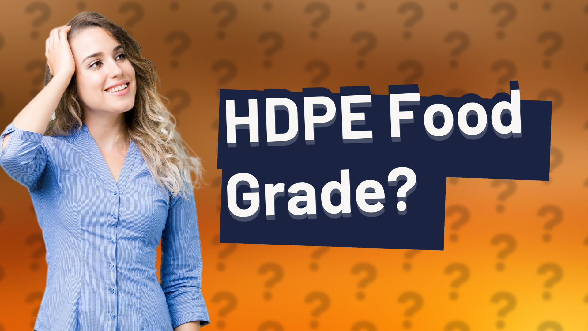HDPE Food Grade?