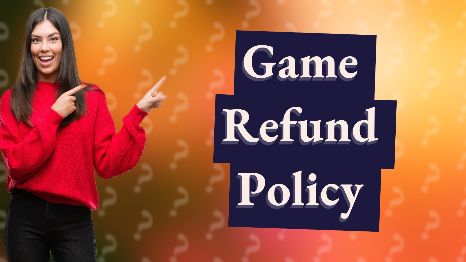 Game Refund Policy