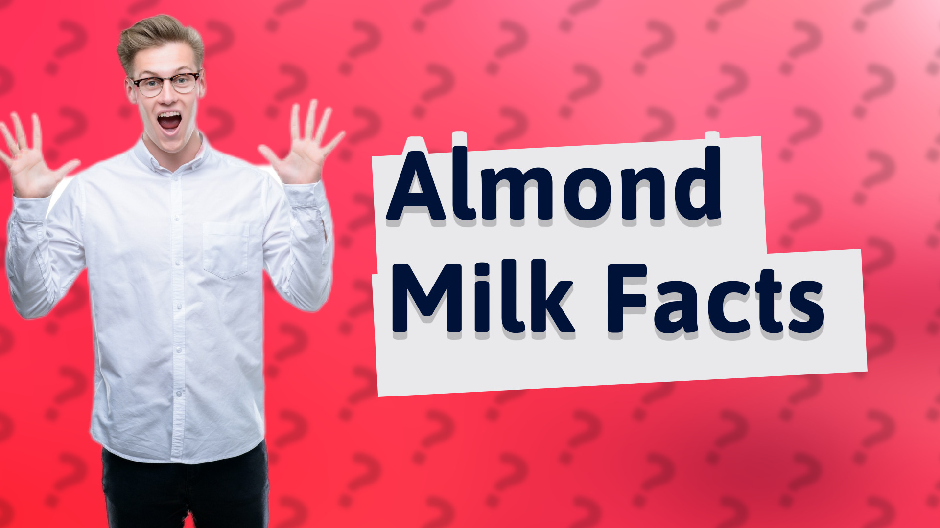 Almond Milk Facts