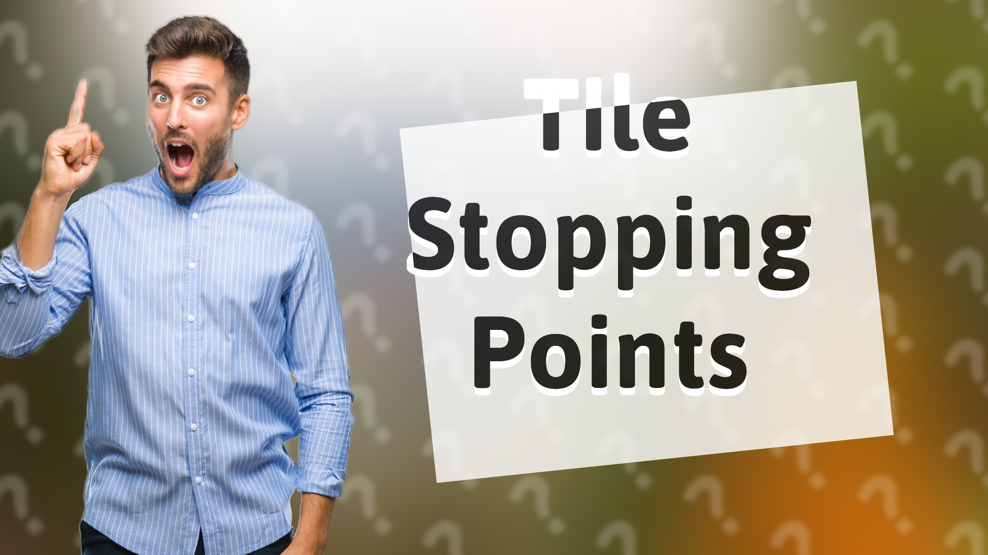 Tile Stopping Points