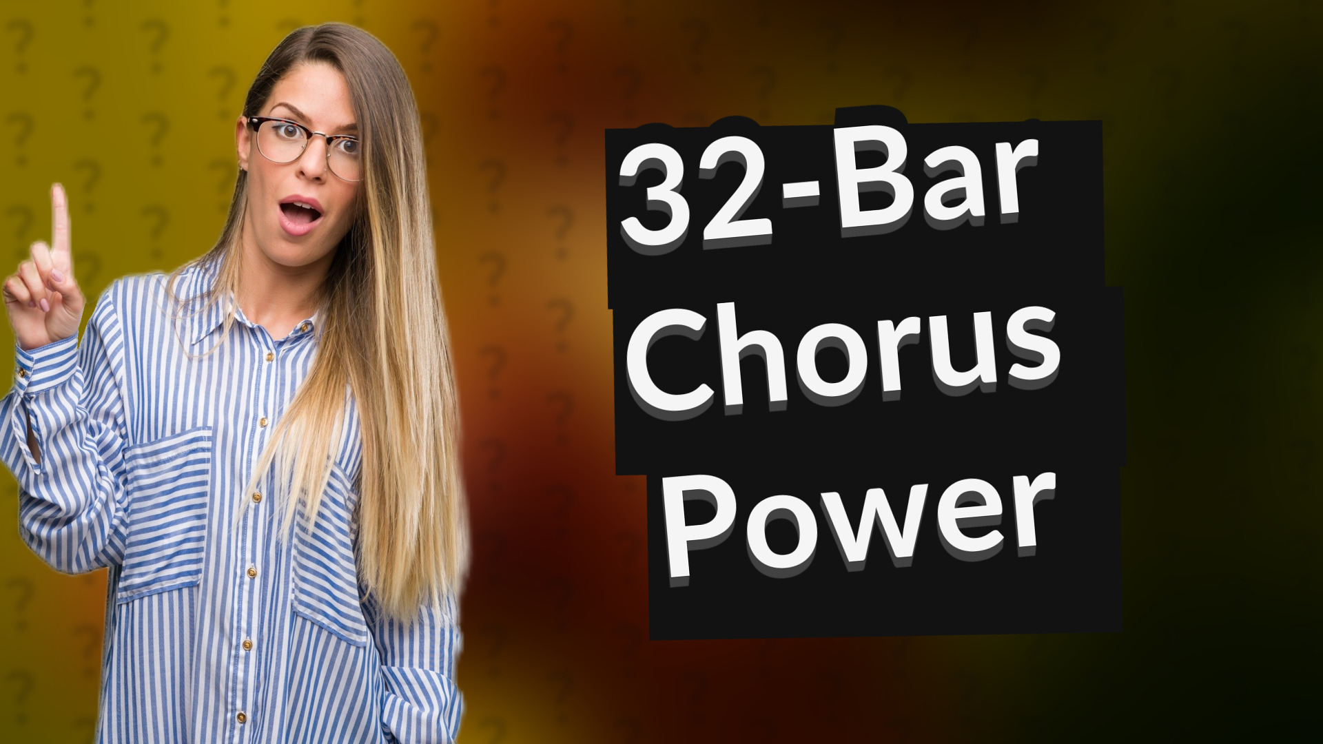 32-Bar Chorus Power