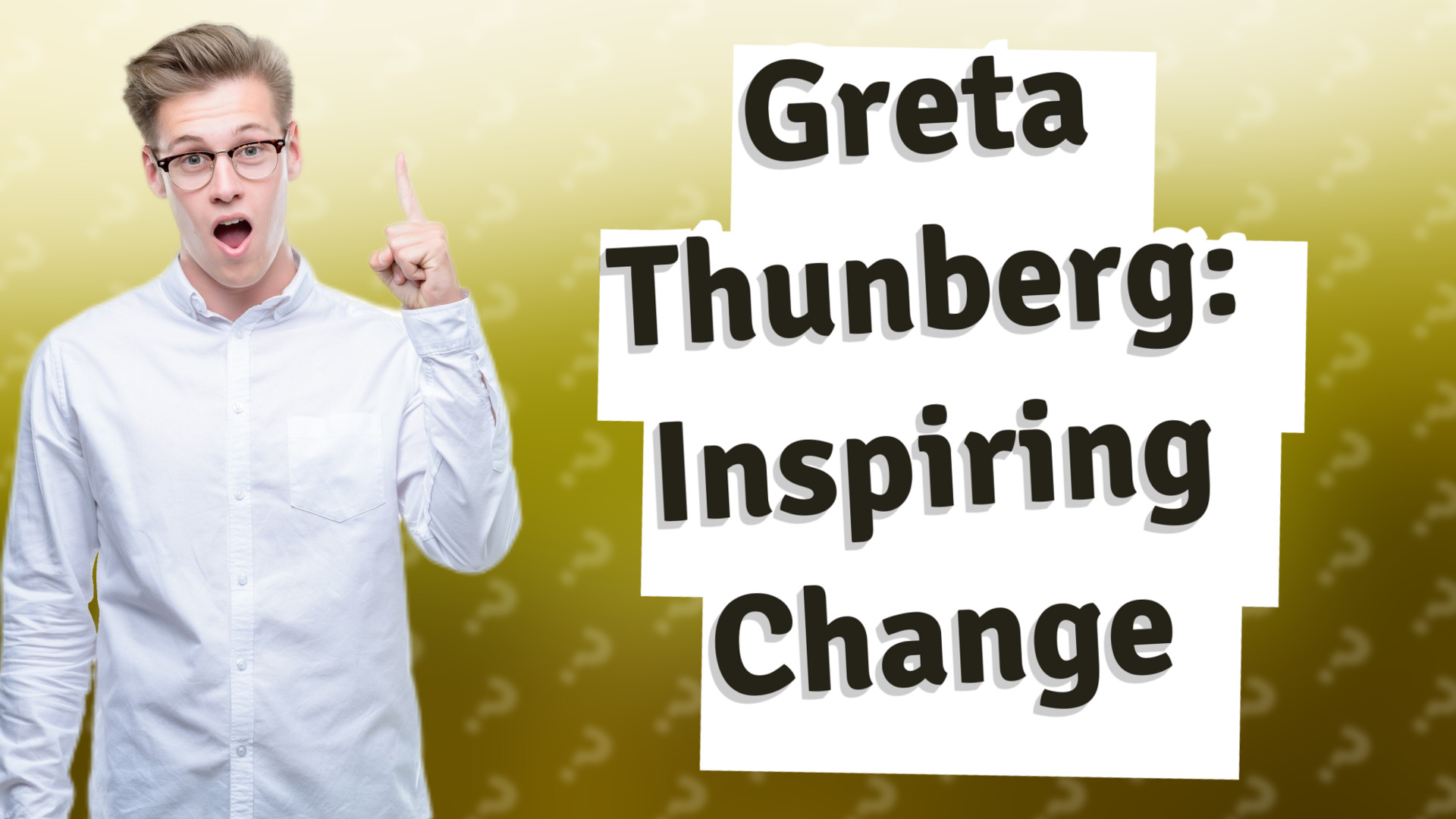 Greta Thunberg: Inspiring Change