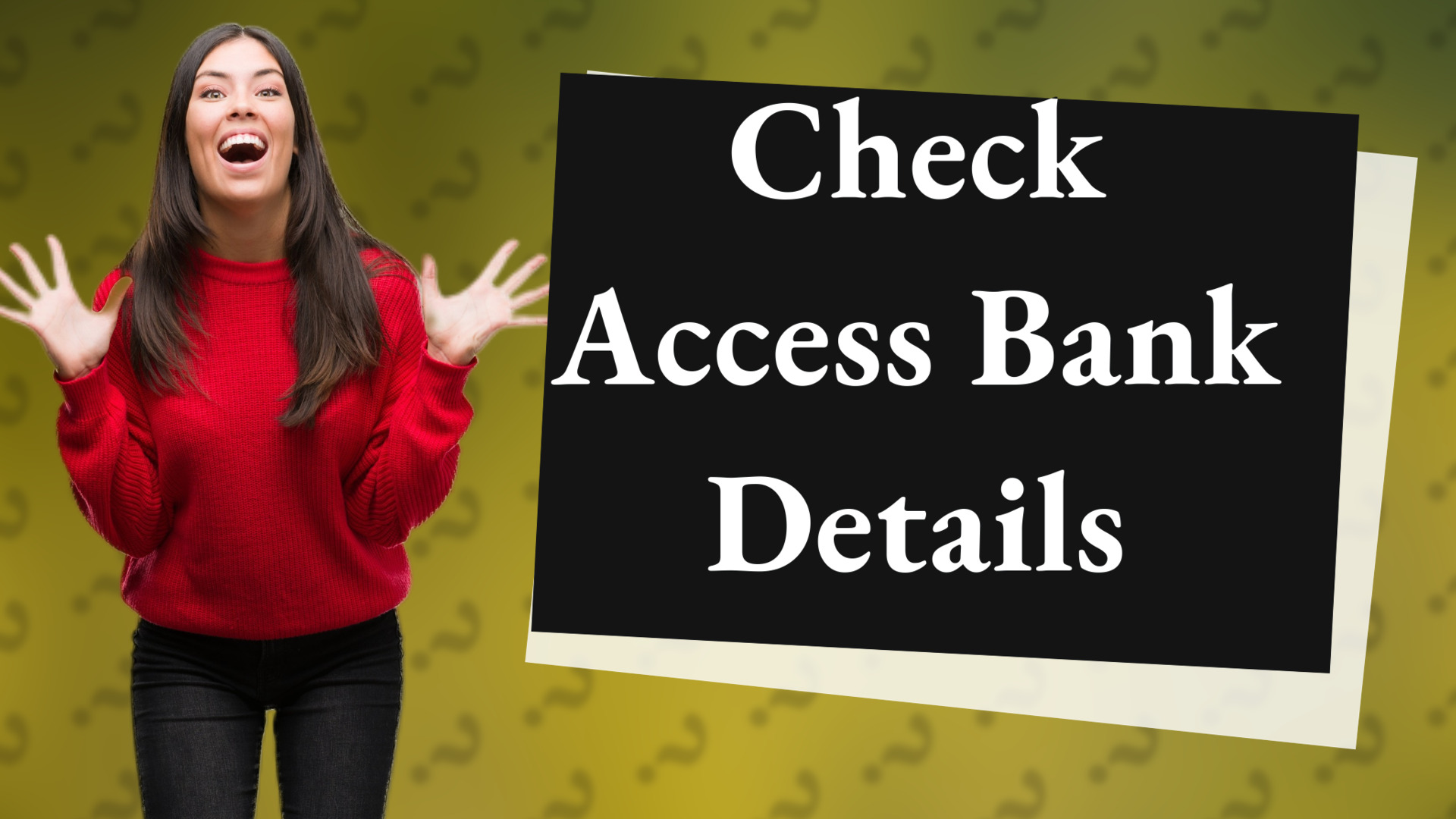 Check Access Bank Details