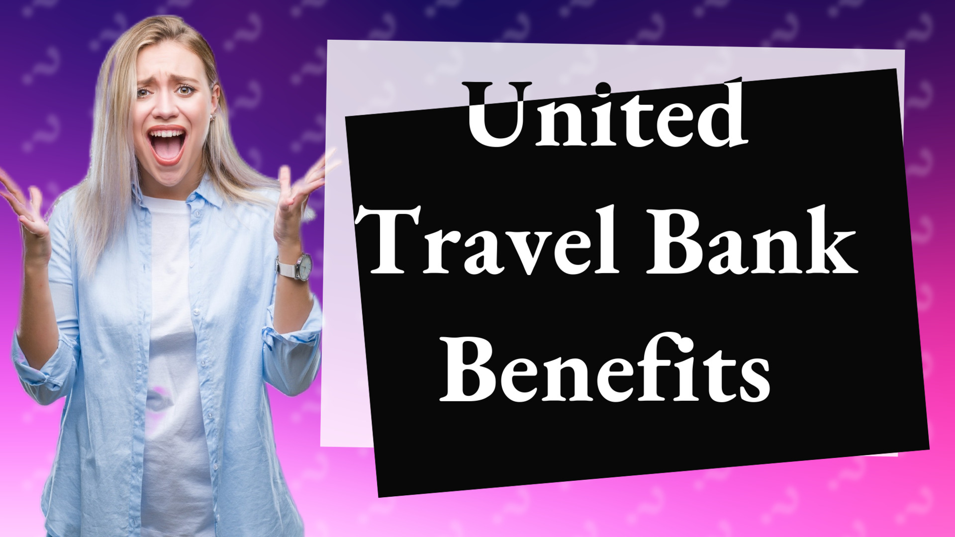 United Travel Bank Benefits
