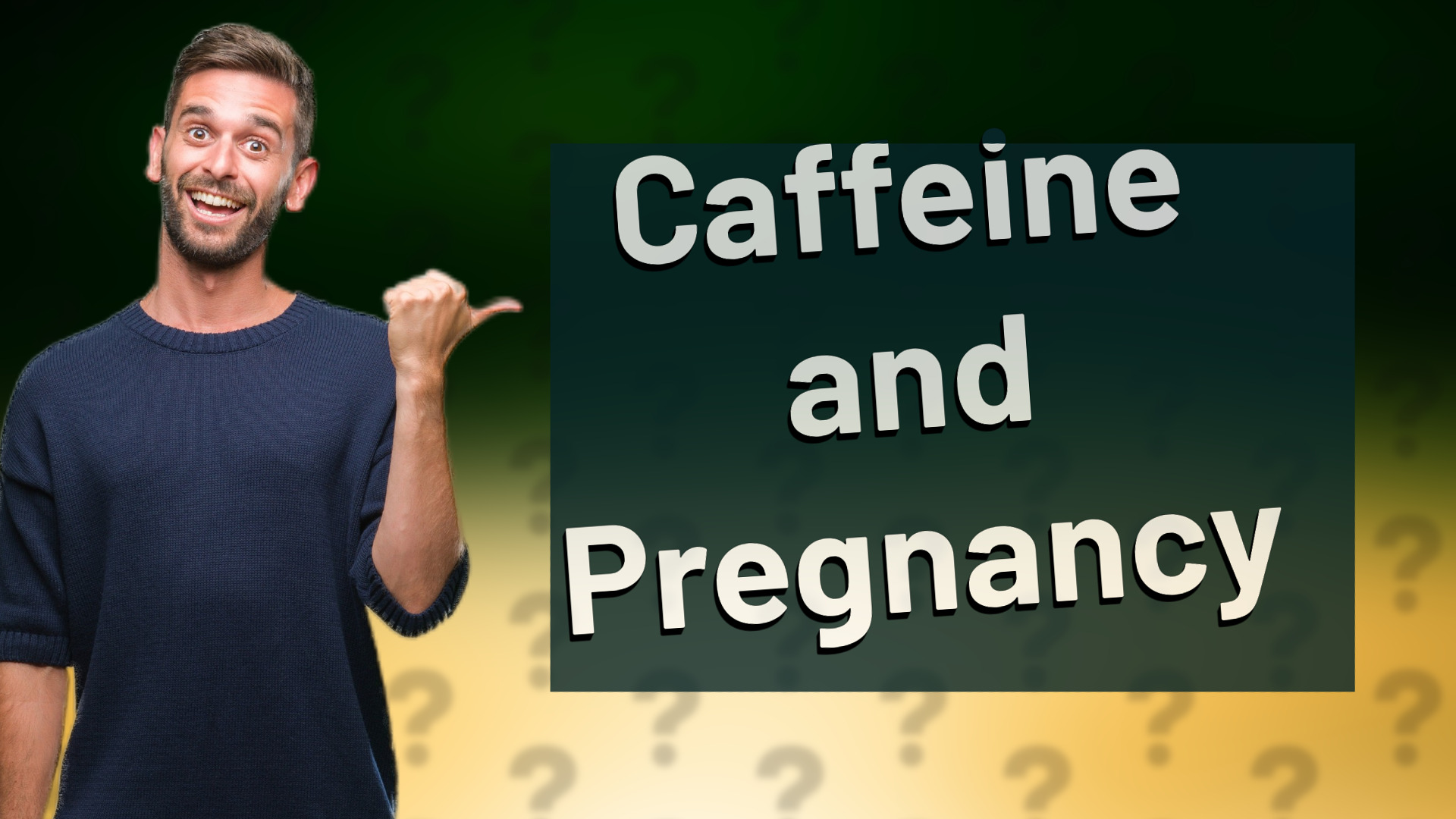 Caffeine and Pregnancy