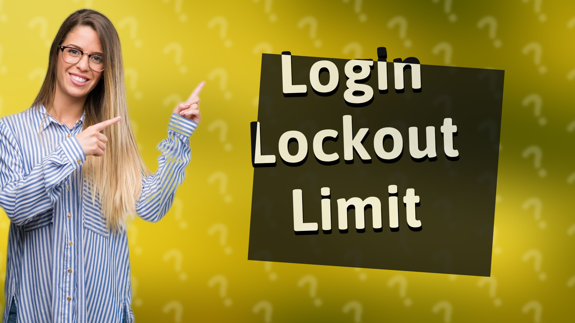 Login Lockout Limit