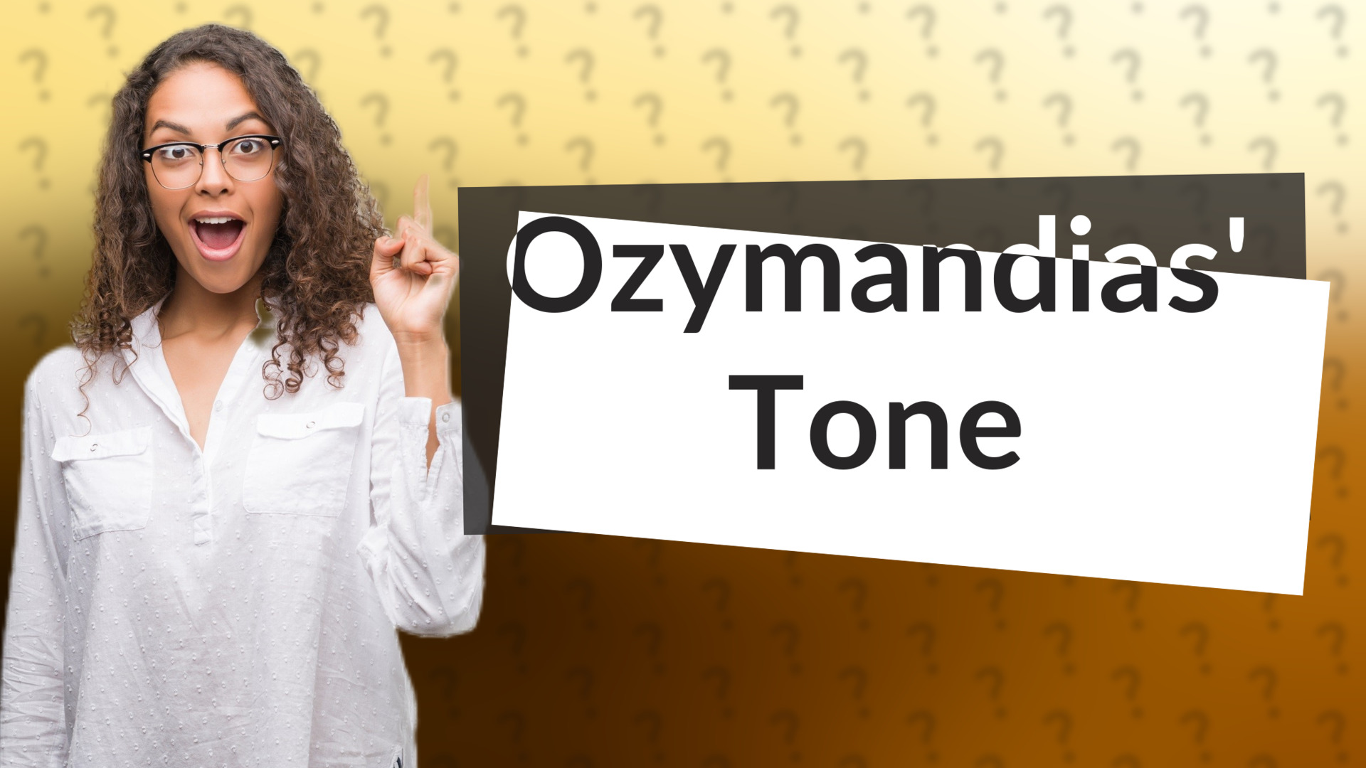 Ozymandias' Tone