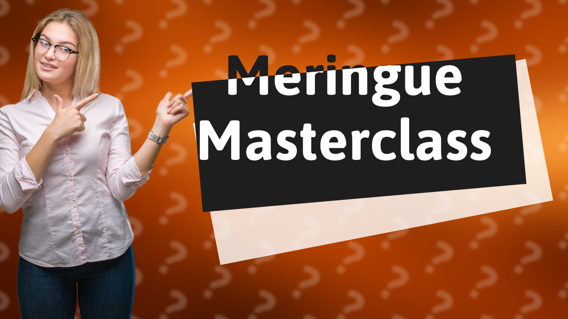Meringue Masterclass