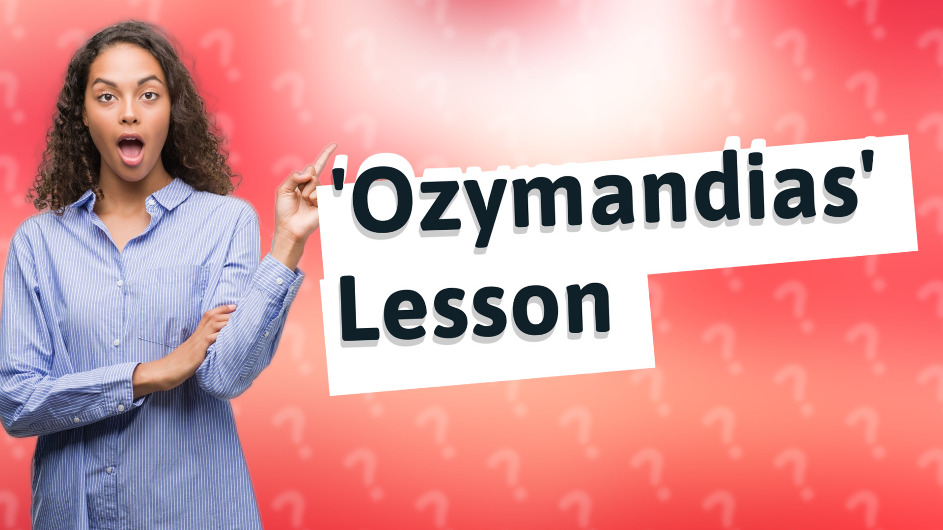 'Ozymandias' Lesson