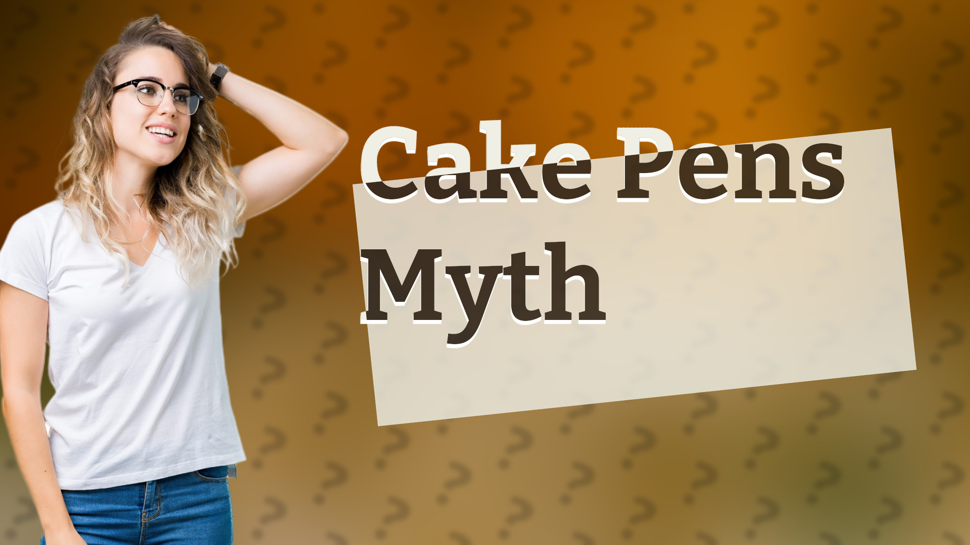 Cake Pens Myth