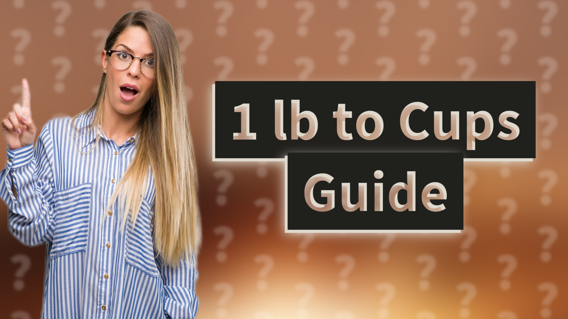 1 lb to Cups Guide