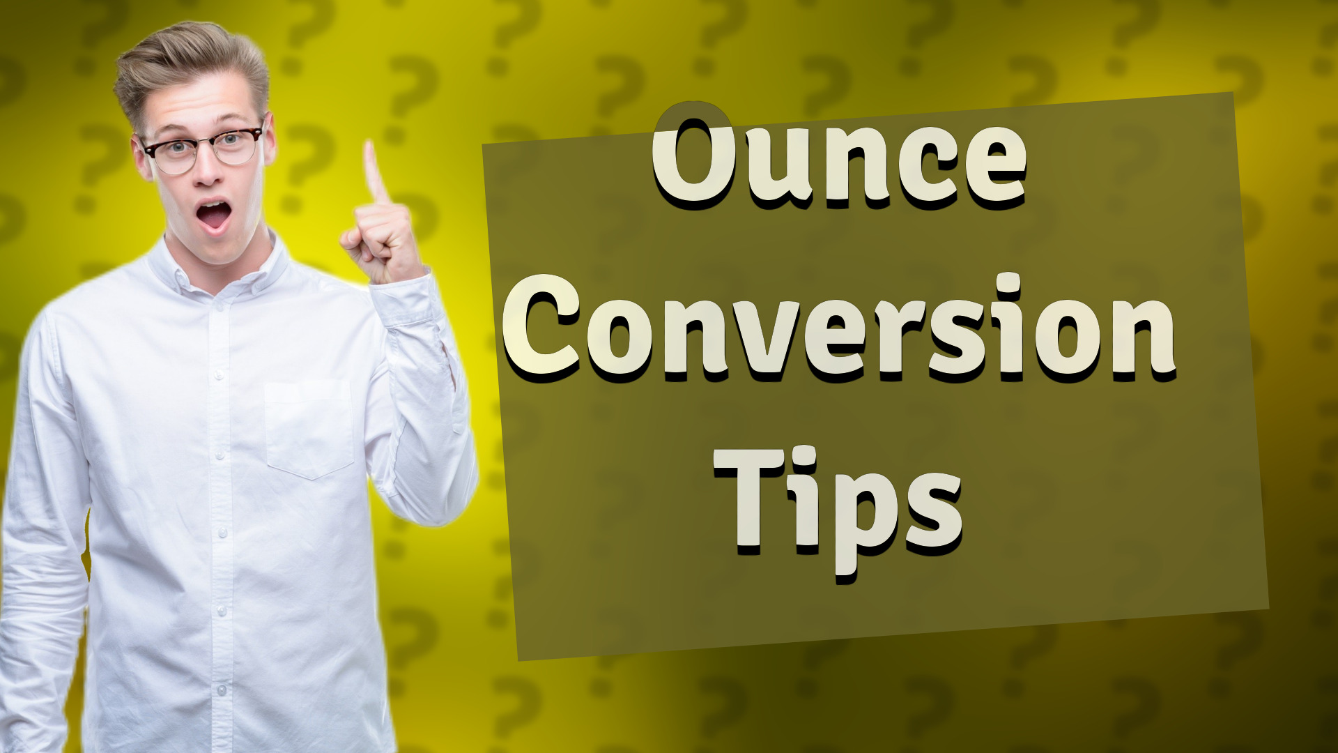 Ounce Conversion Tips