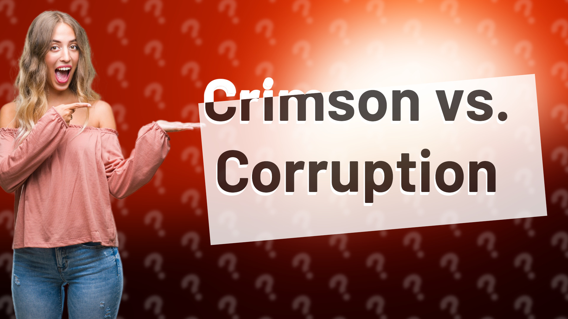Crimson vs. Corruption