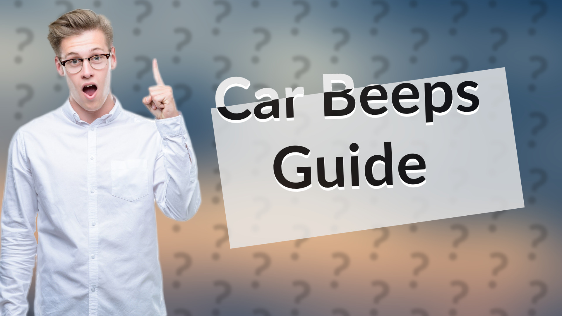 Car Beeps Guide