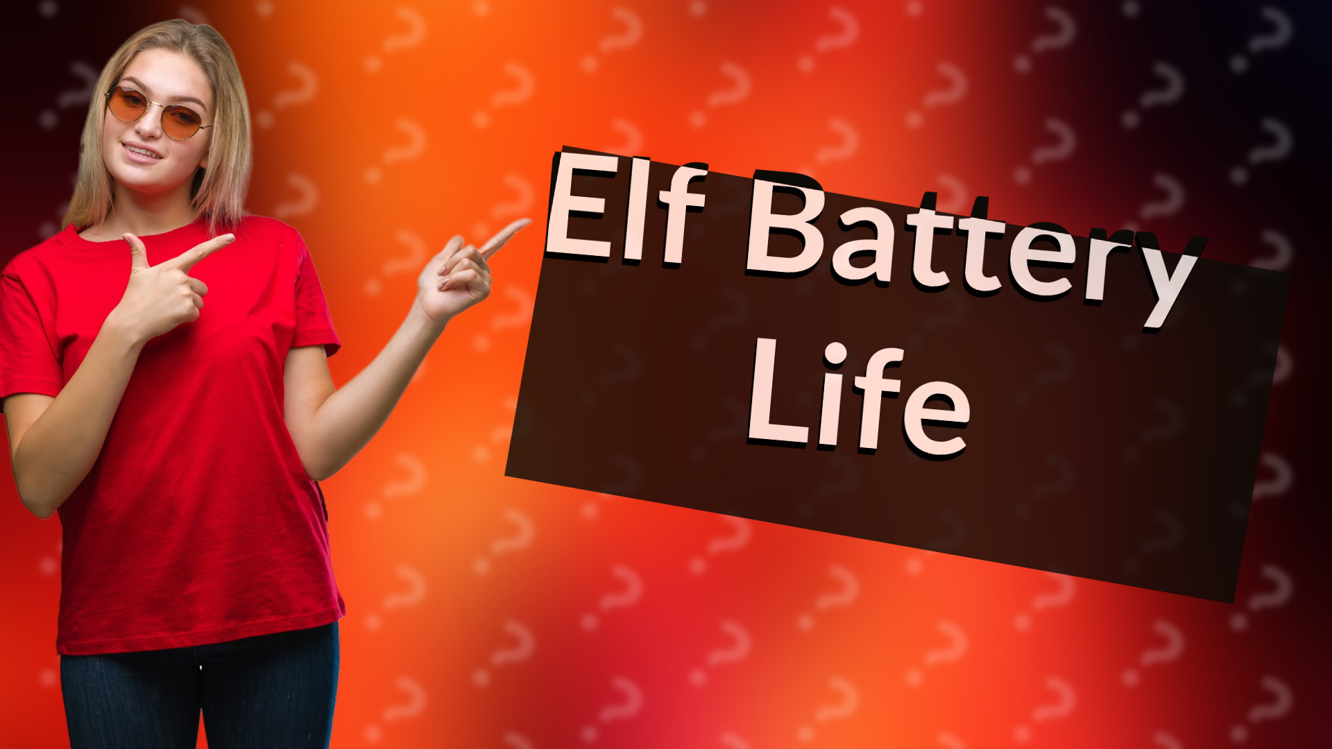 Elf Battery Life