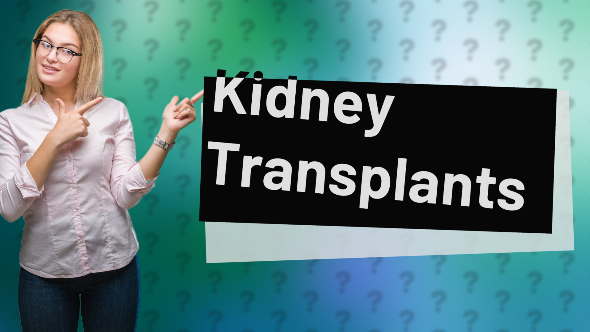 Kidney Transplants