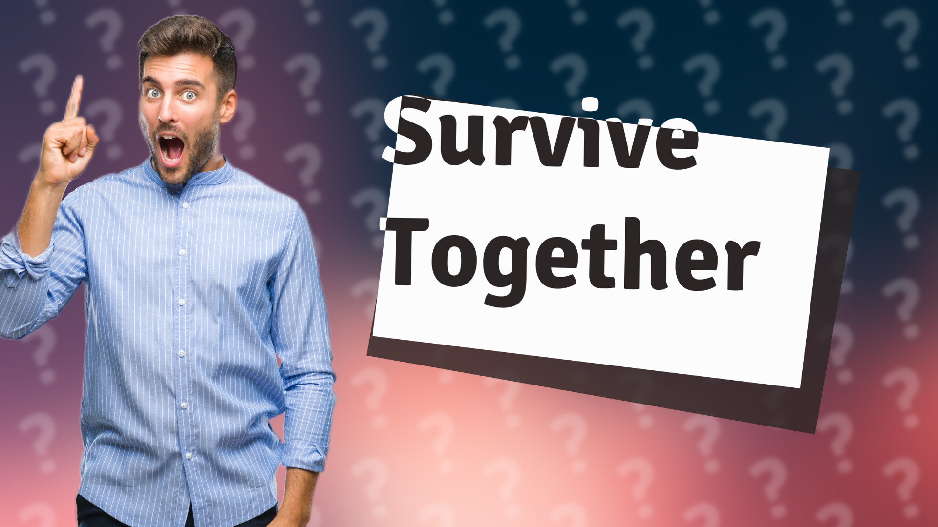 Survive Together