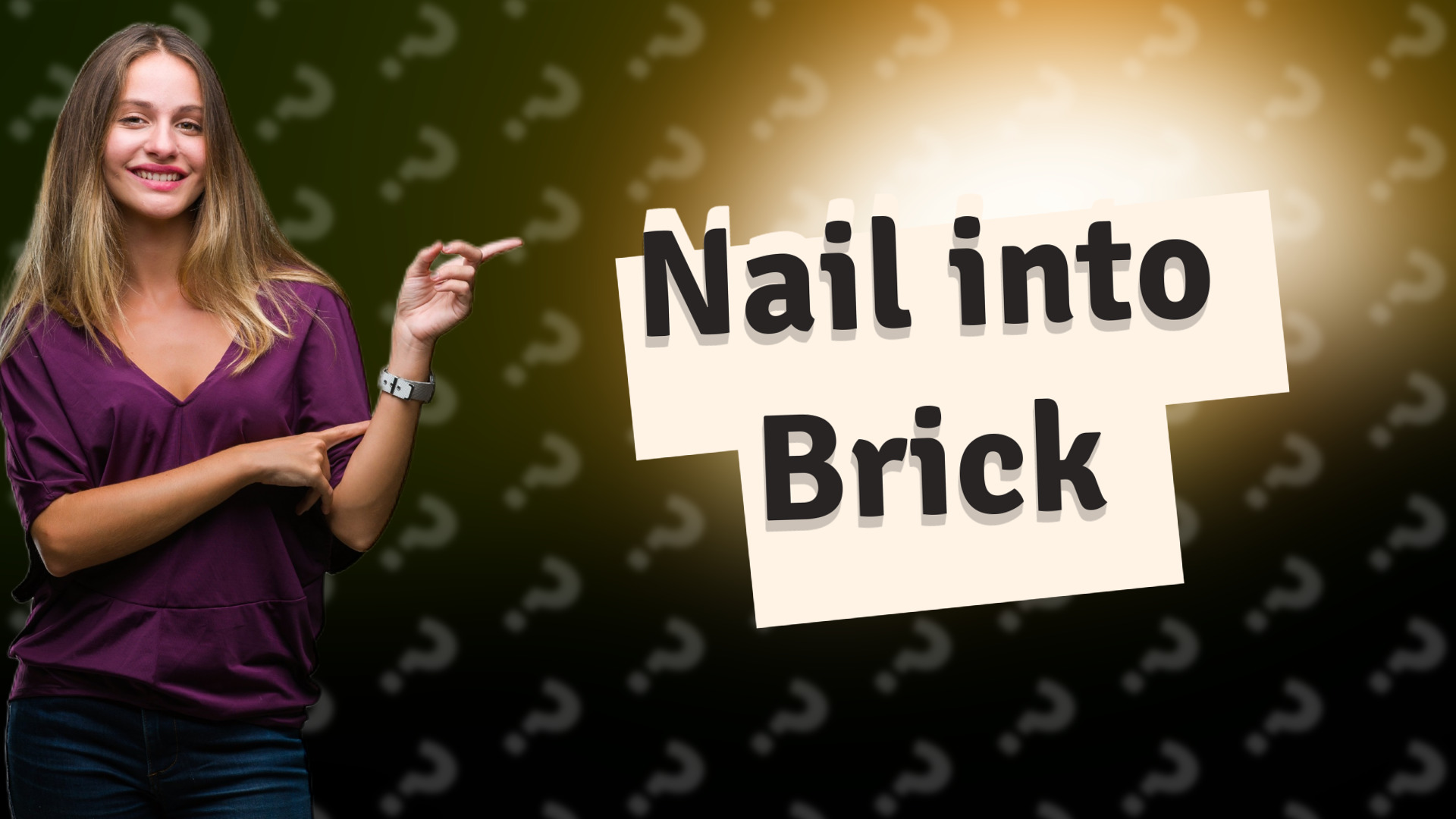 Nail into Brick