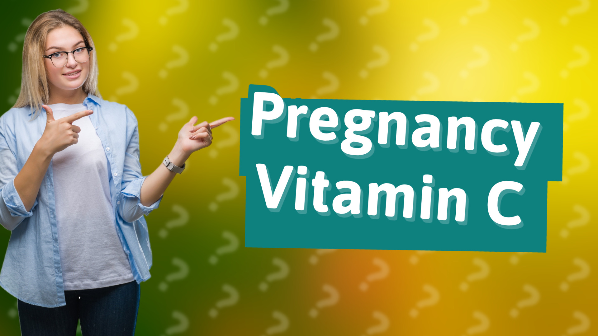 Pregnancy Vitamin C