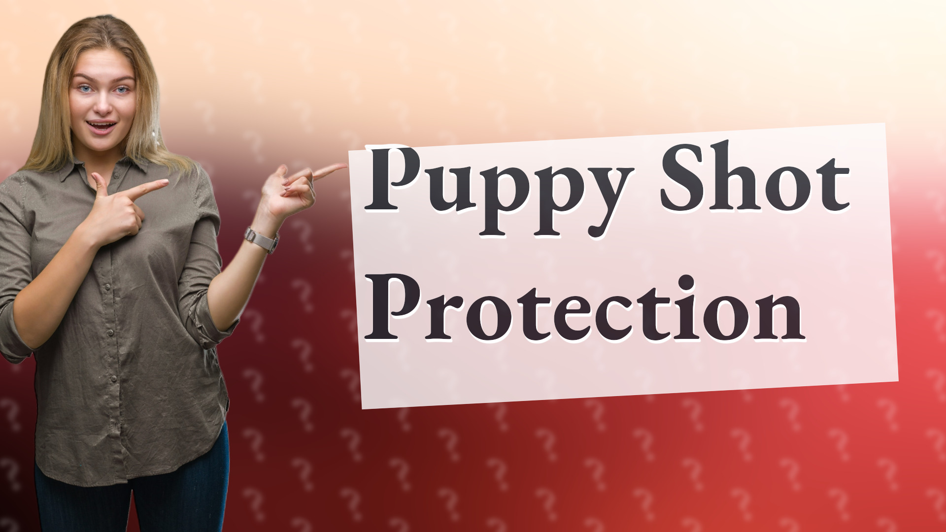Puppy Shot Protection