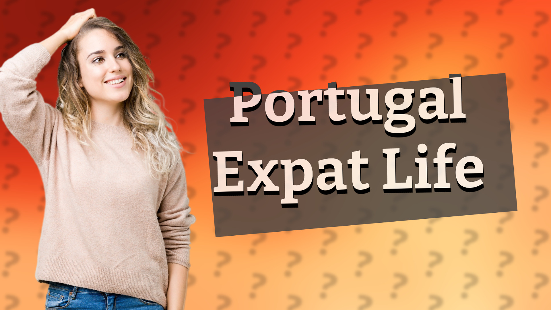 Portugal Expat Life