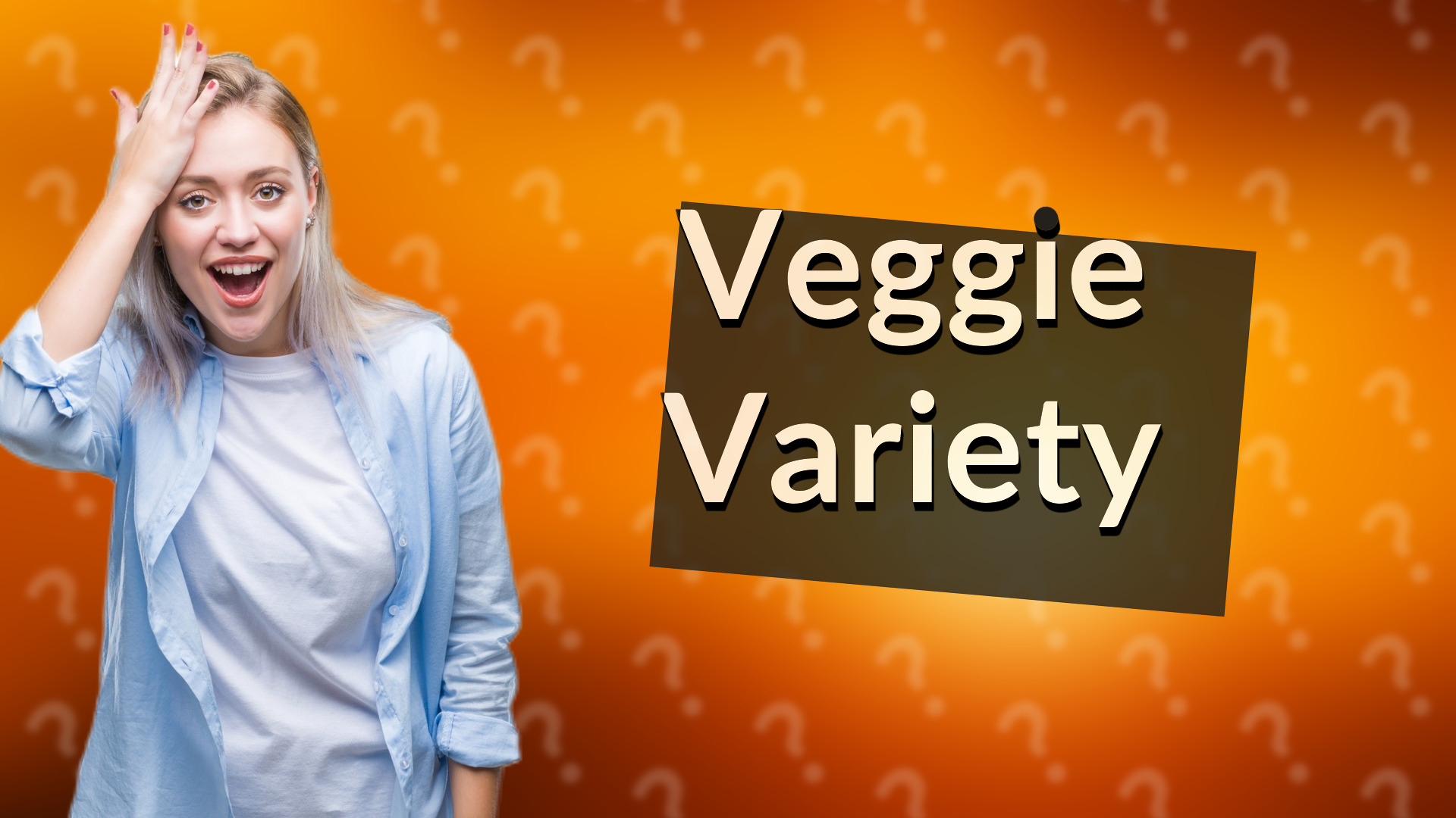 Veggie Variety
