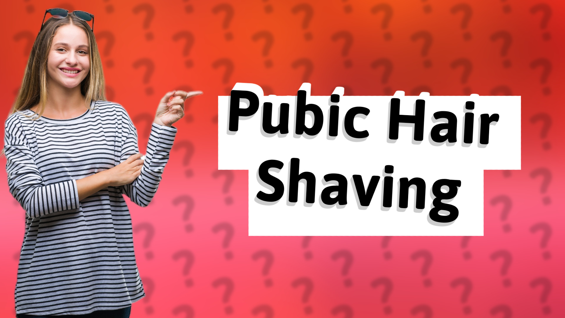 Pubic Hair Shaving
