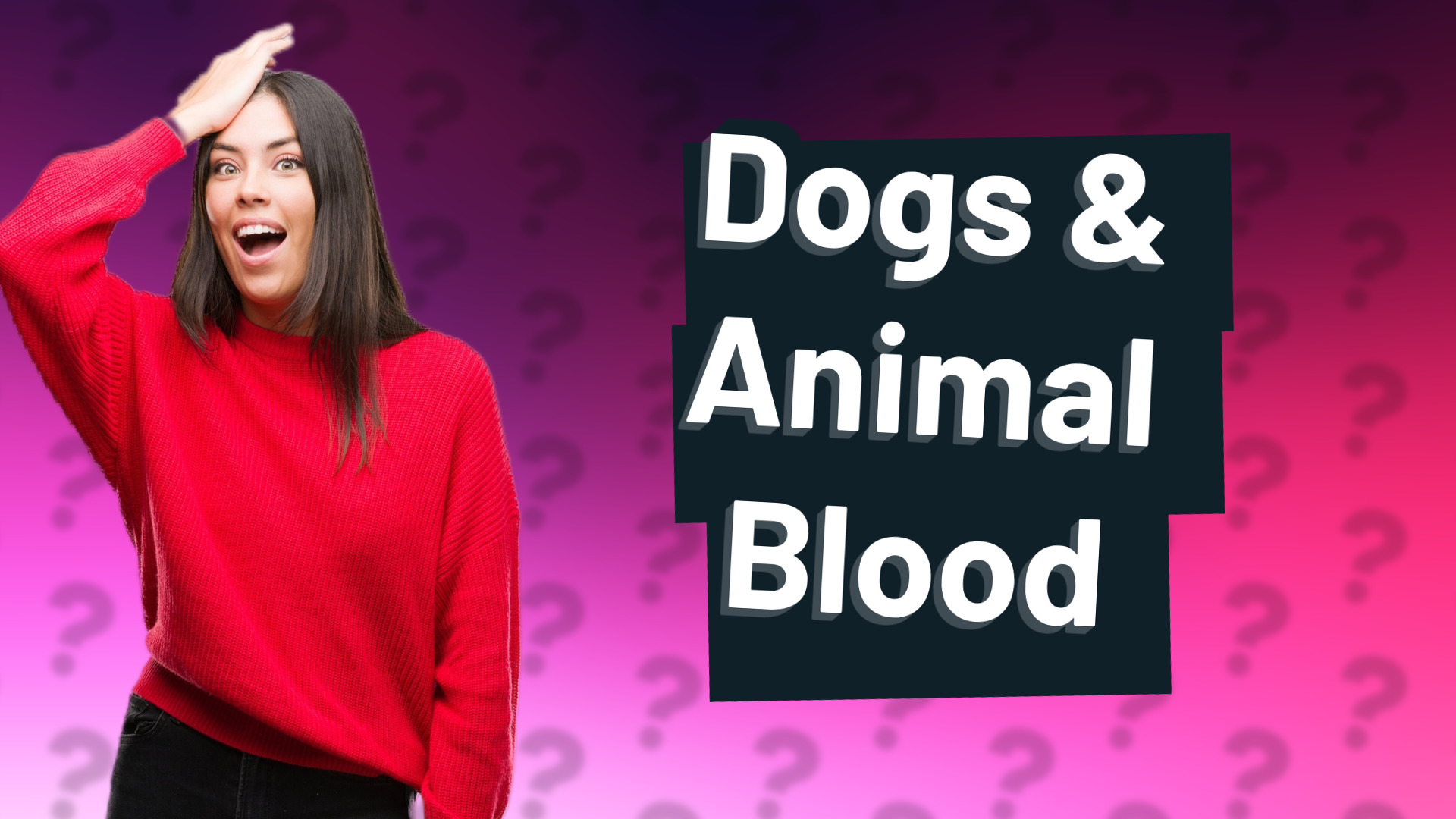 Dogs & Animal Blood
