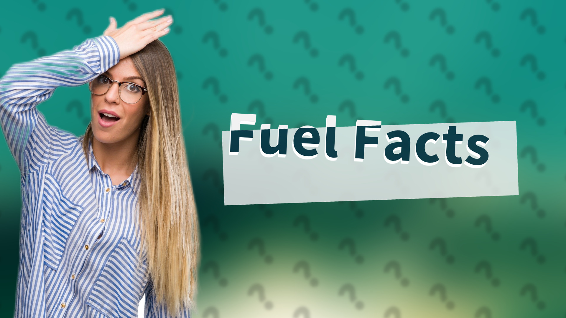 Fuel Facts