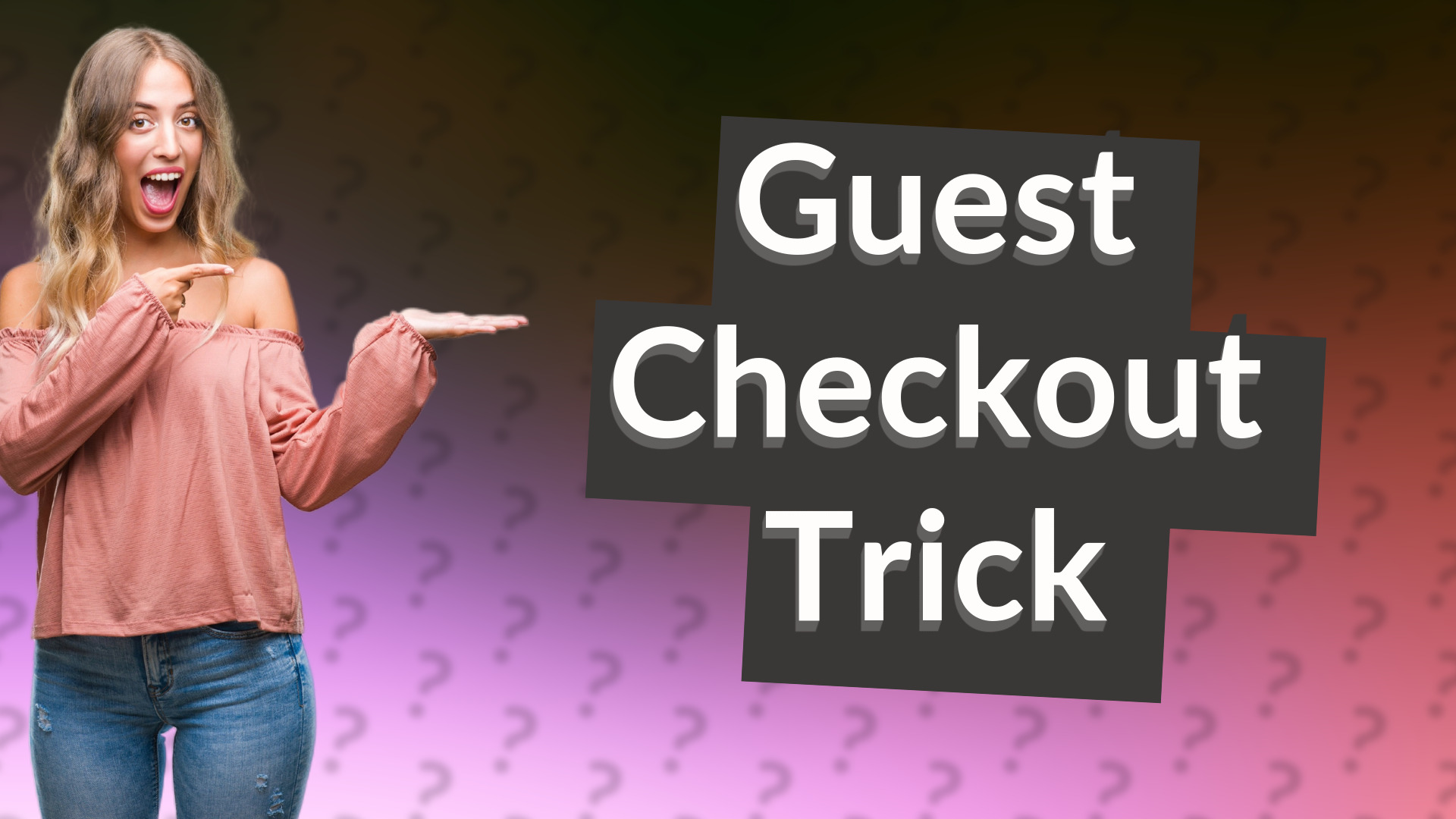 Guest Checkout Trick